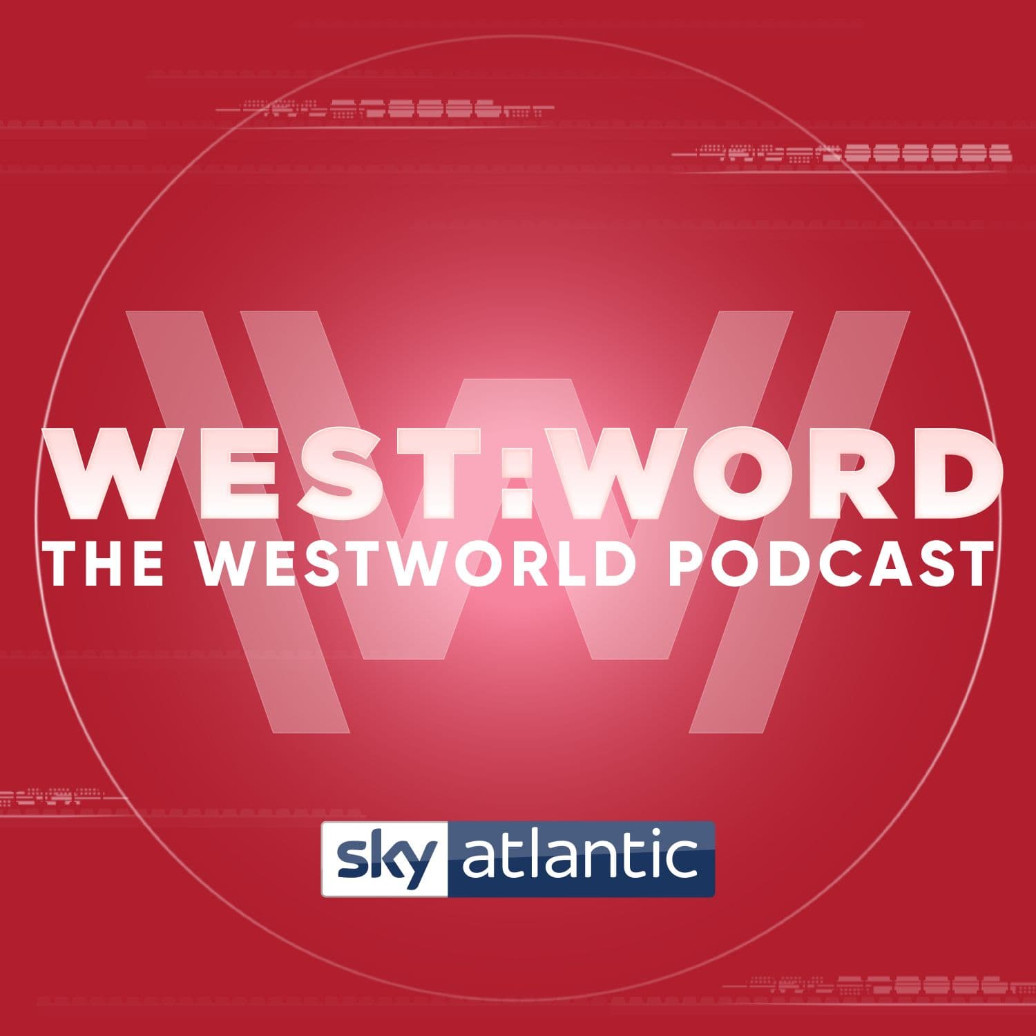 West:Word - The Westworld Podcast - Podcast