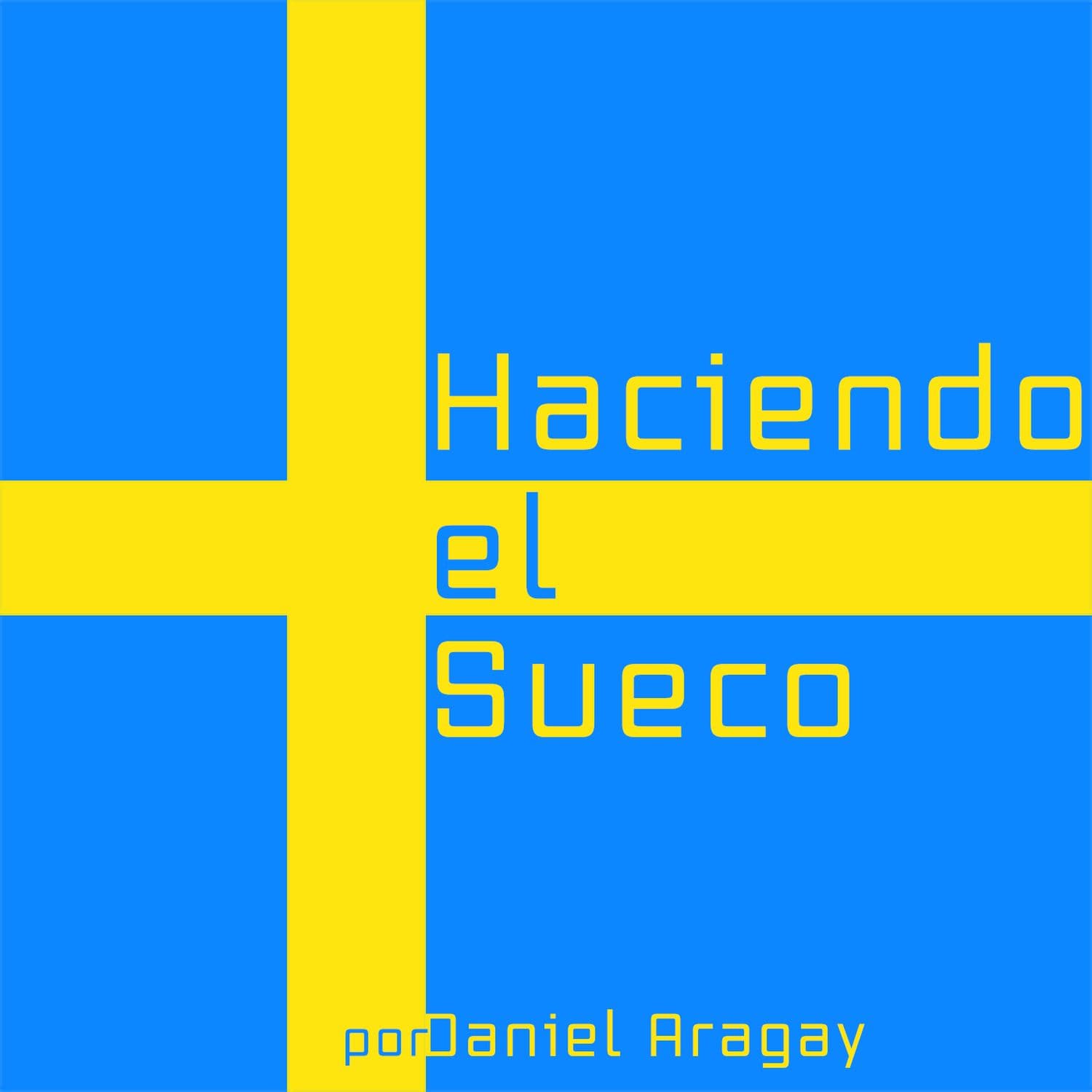 OLD Haciendo el sueco - Podcastler