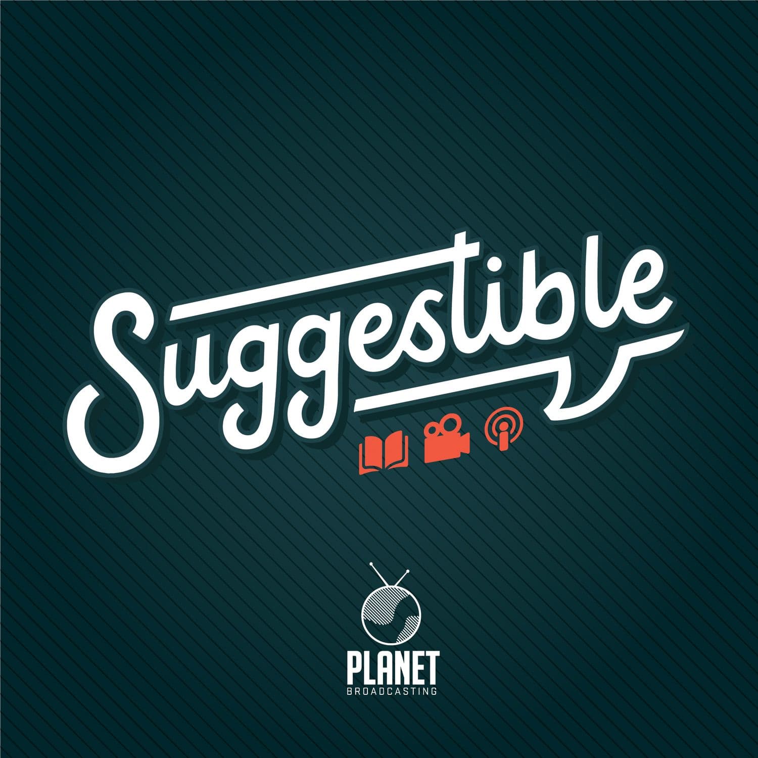 Suggestible - Podcasts