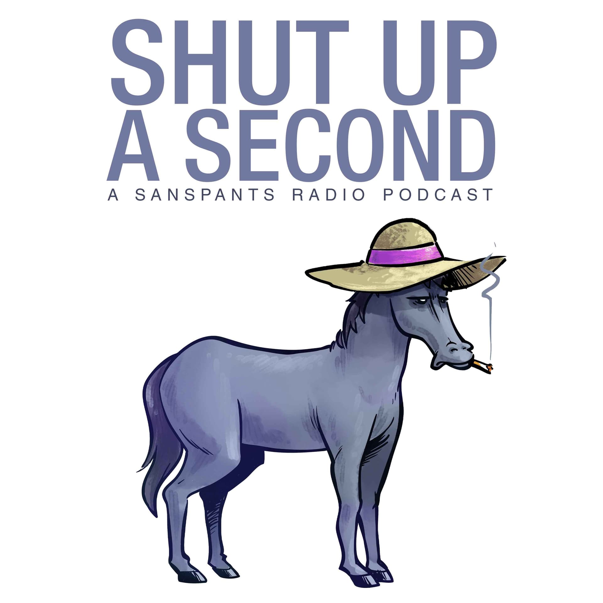 Shut up a Second - Podcasts