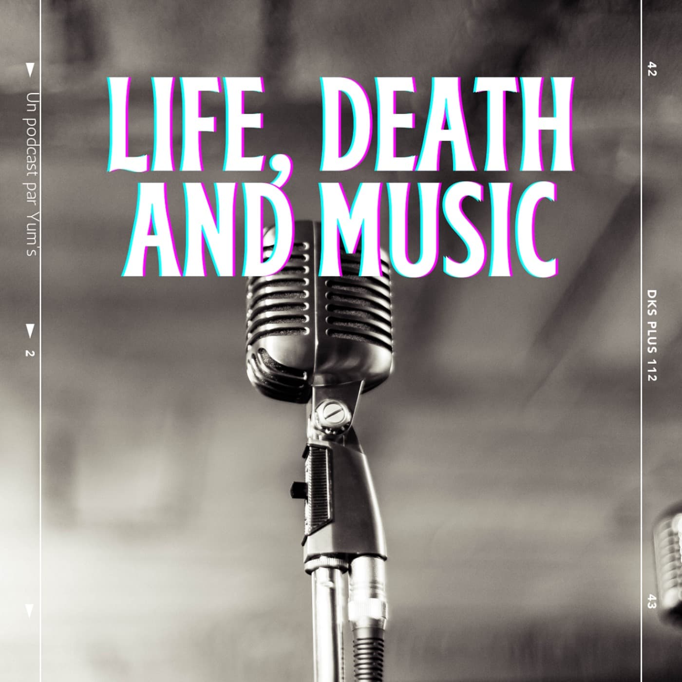 Life, Death and Music - Podcasts