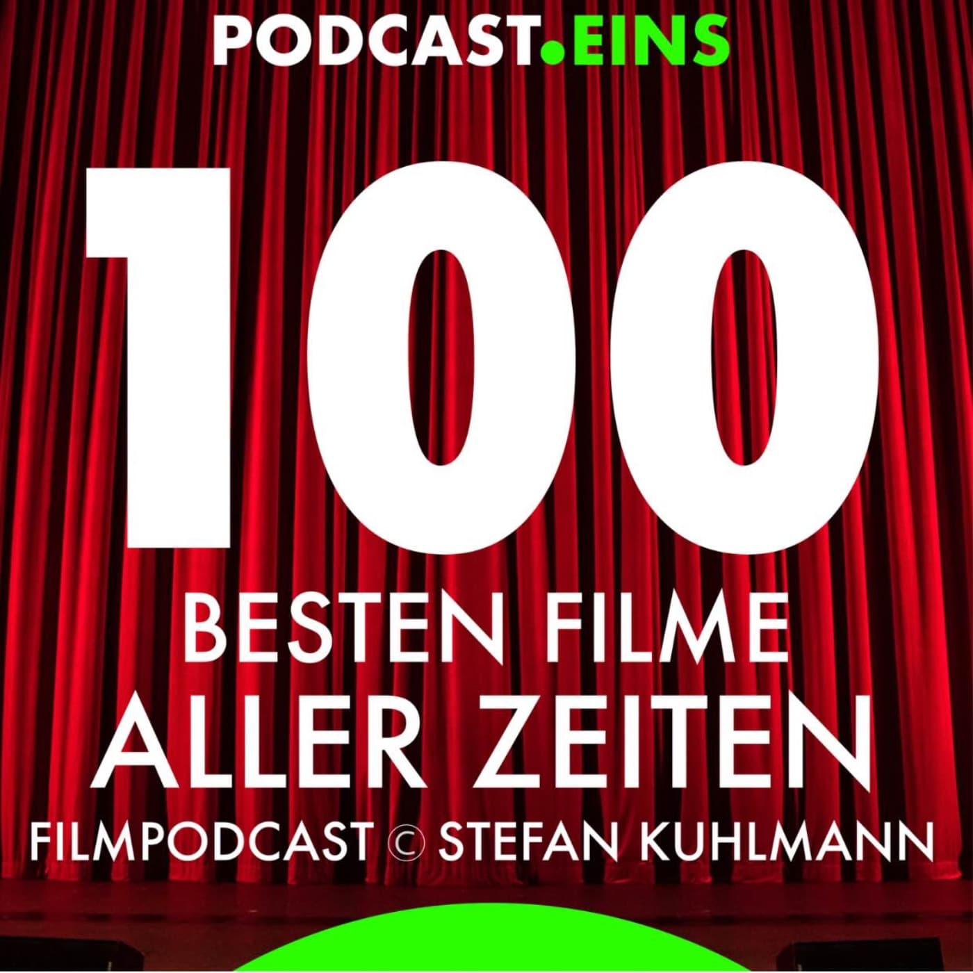 100 besten Filme aller Zeiten - Podcasts
