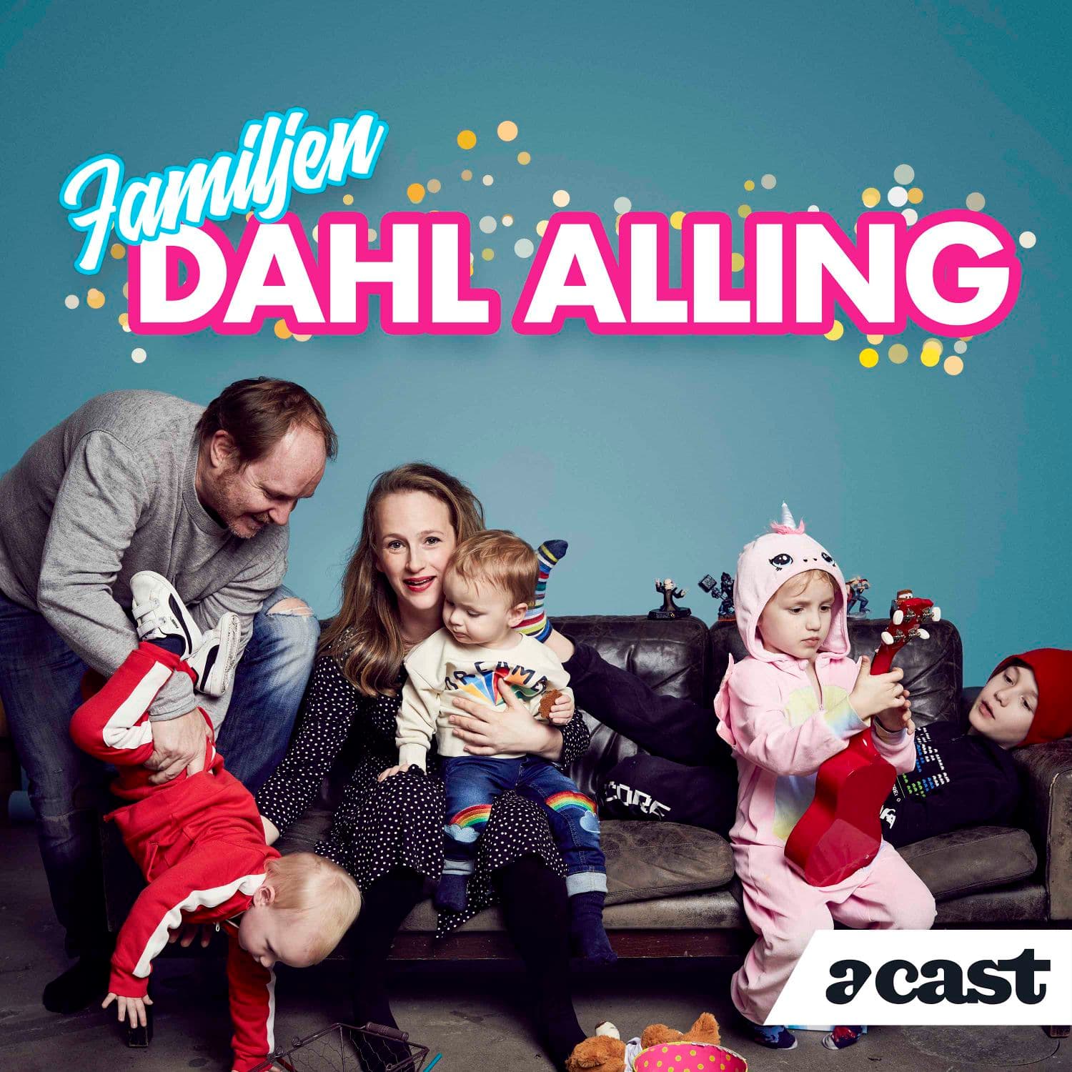 Familjen Dahl Alling - Podcasts