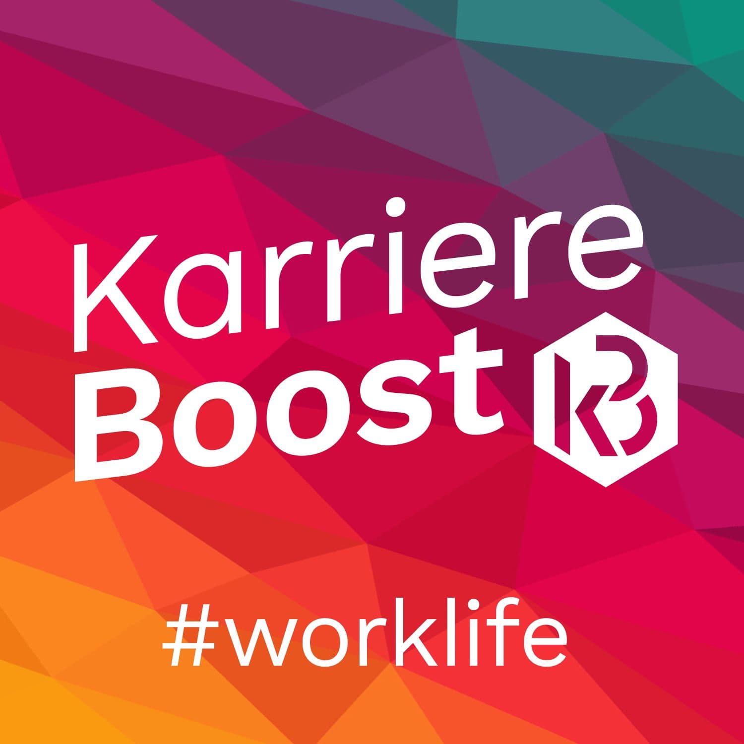 KarriereBoost #worklife - Podcasts