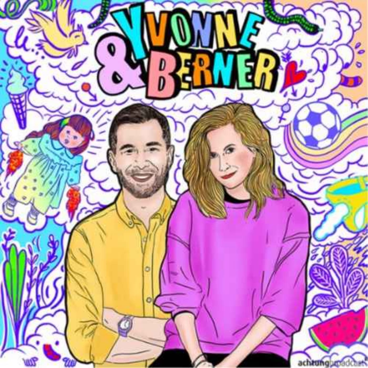 Yvonne & Berner - Podcasts