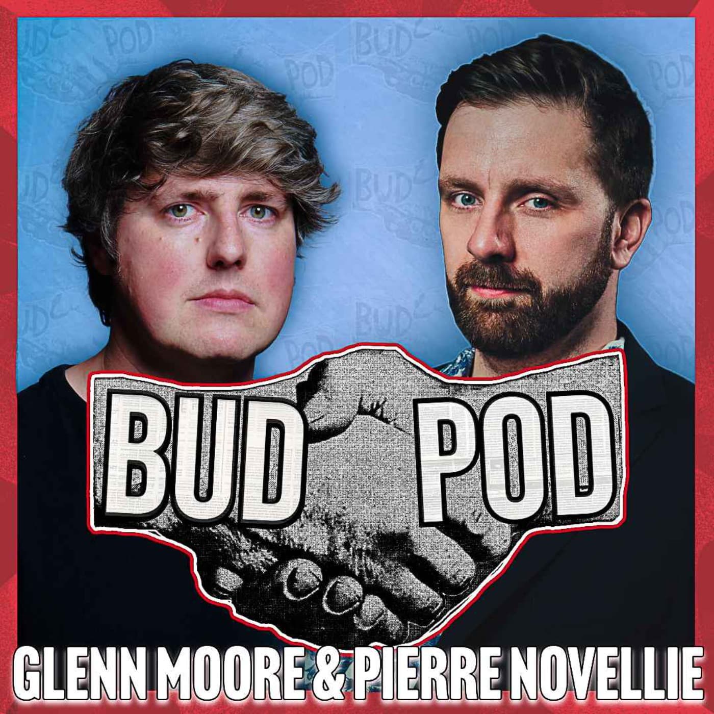 BudPod with Glenn Moore & Pierre Novellie - Podcasts