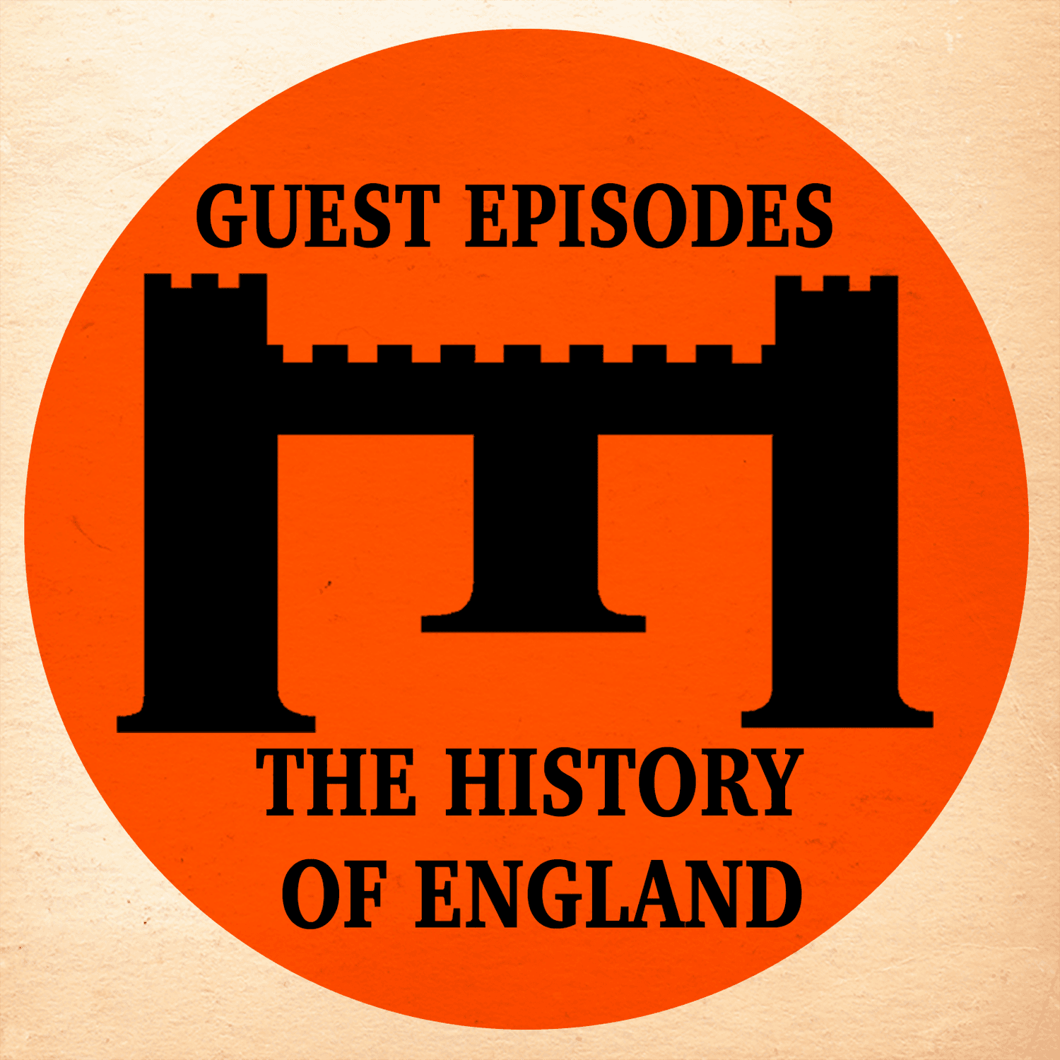 The History of England - Guest Episodes - Podcasts