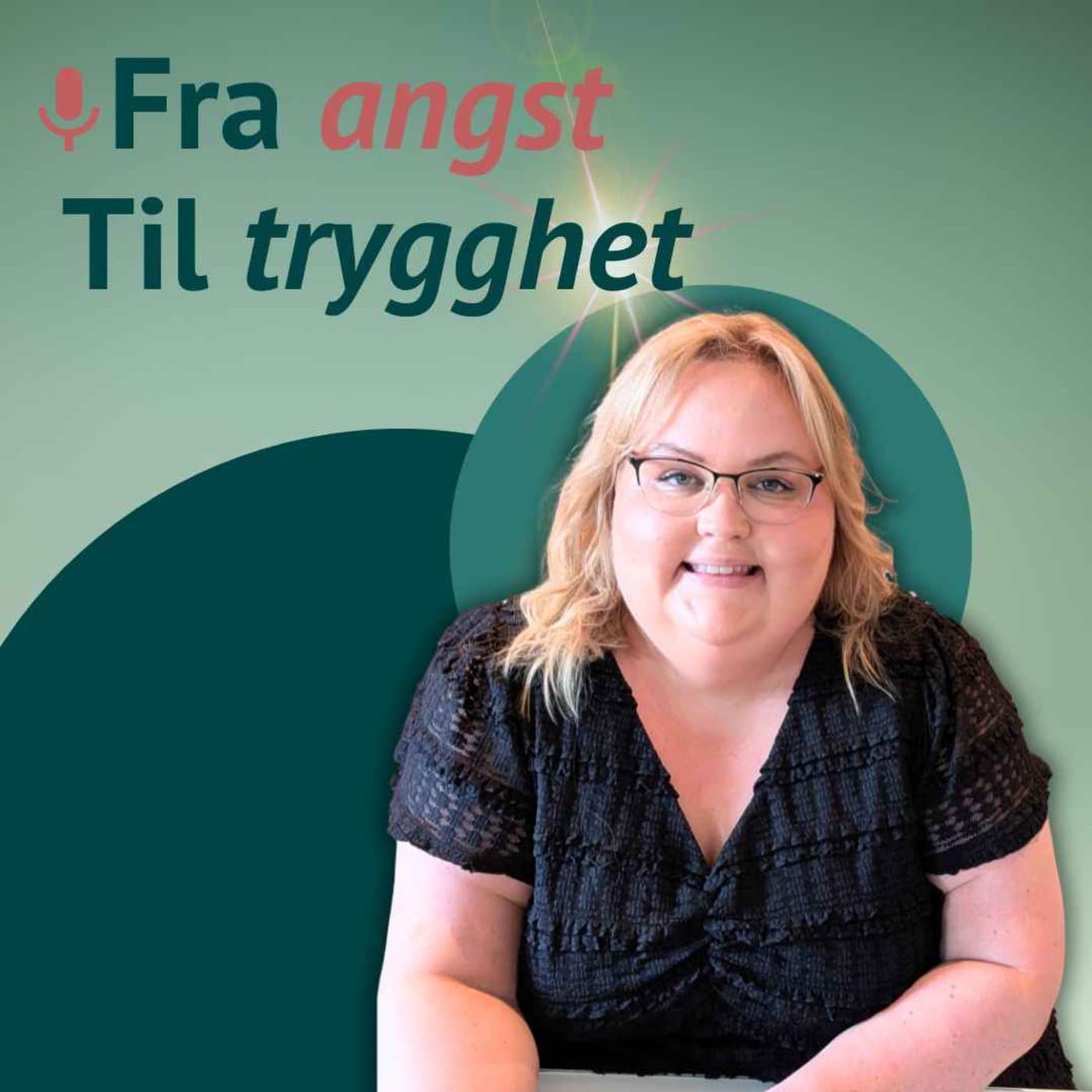 Fra angst til trygghet - Podcastler