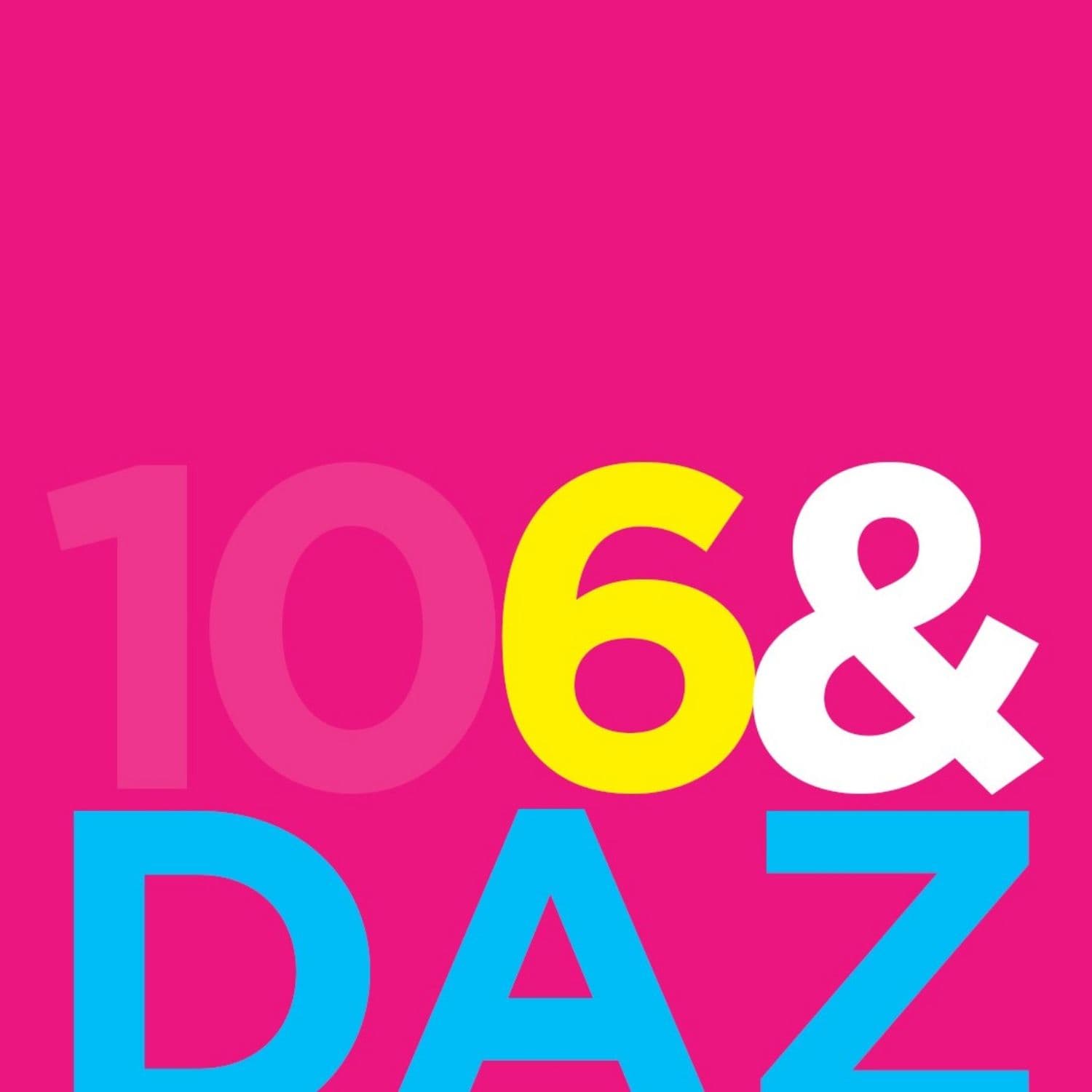6 and Daz - Podcasts