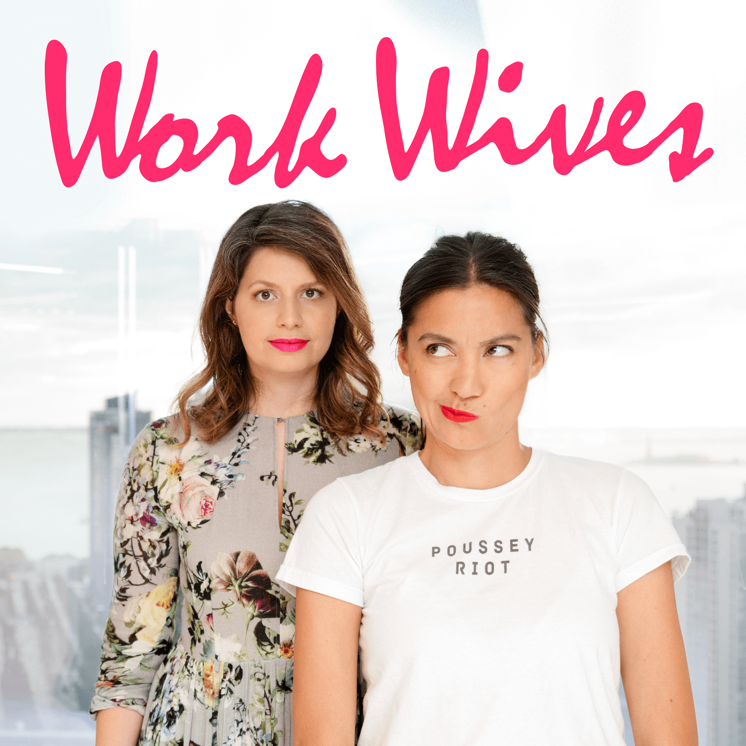 Work Wives - Podcasts