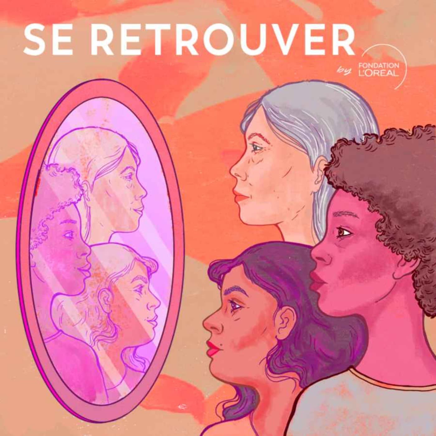 Se Retrouver - Inclusive Beauty - Podcasts