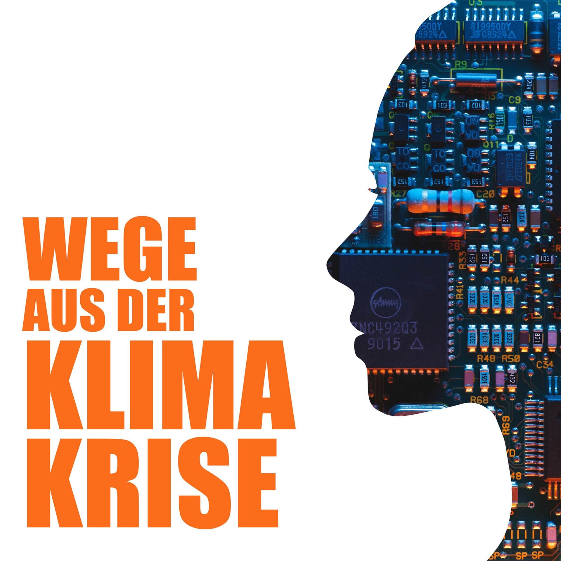 Wege aus der Klimakrise - Podcasts