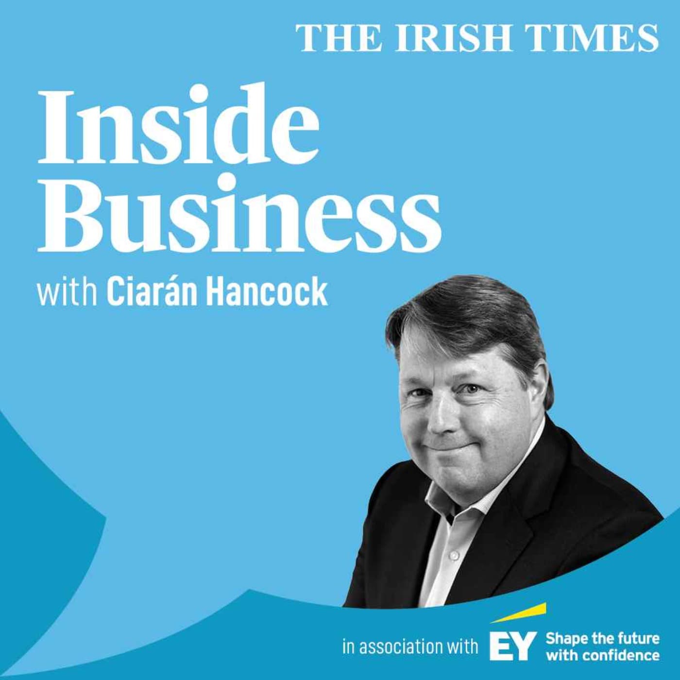 Inside Business with Ciaran Hancock - Podcasts