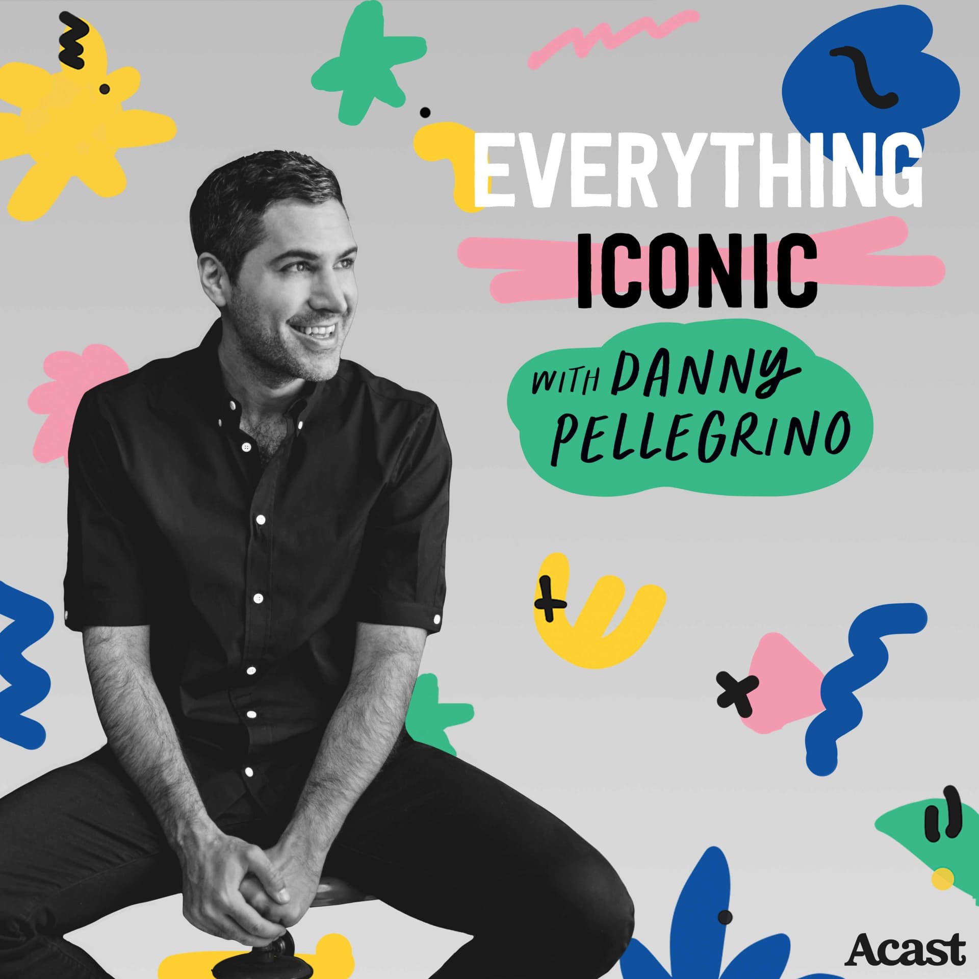 Everything Iconic with Danny Pellegrino - Podcasts