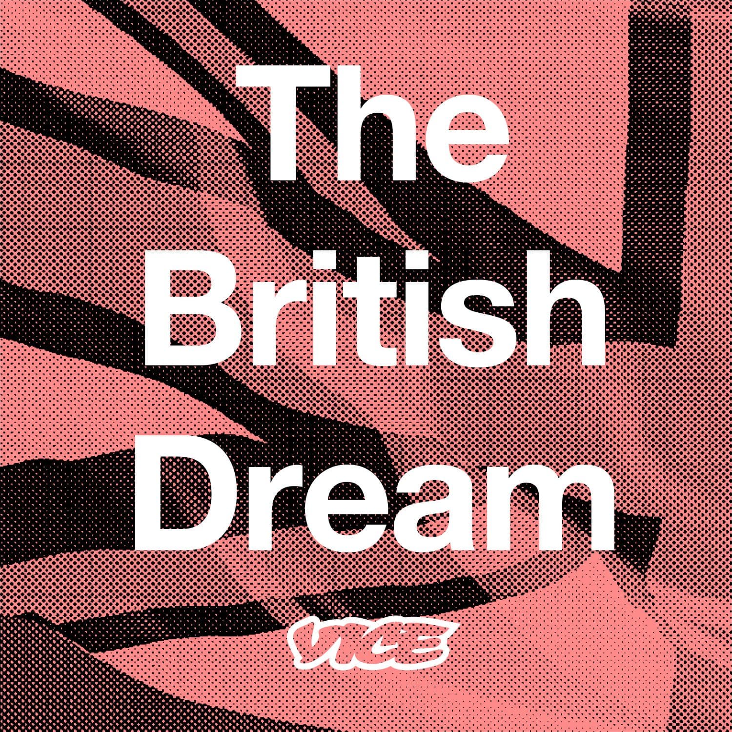 The British Dream - Podcasts