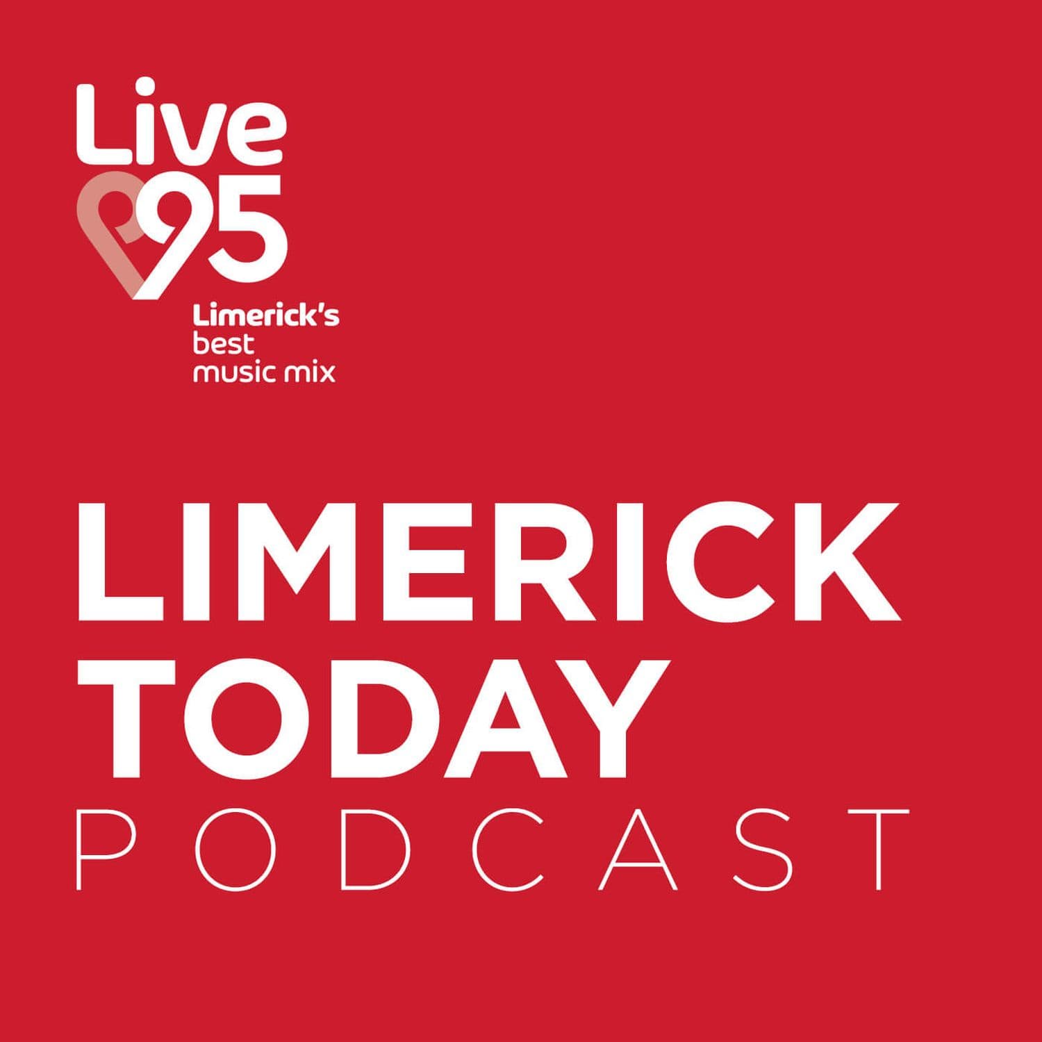 Live95 Limerick Today Podcasts - Podcasts