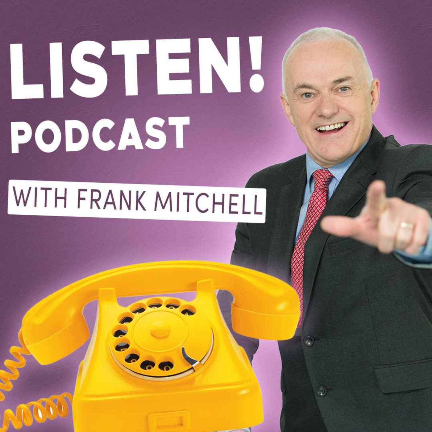 Listen! With Frank Mitchell - Podcasts