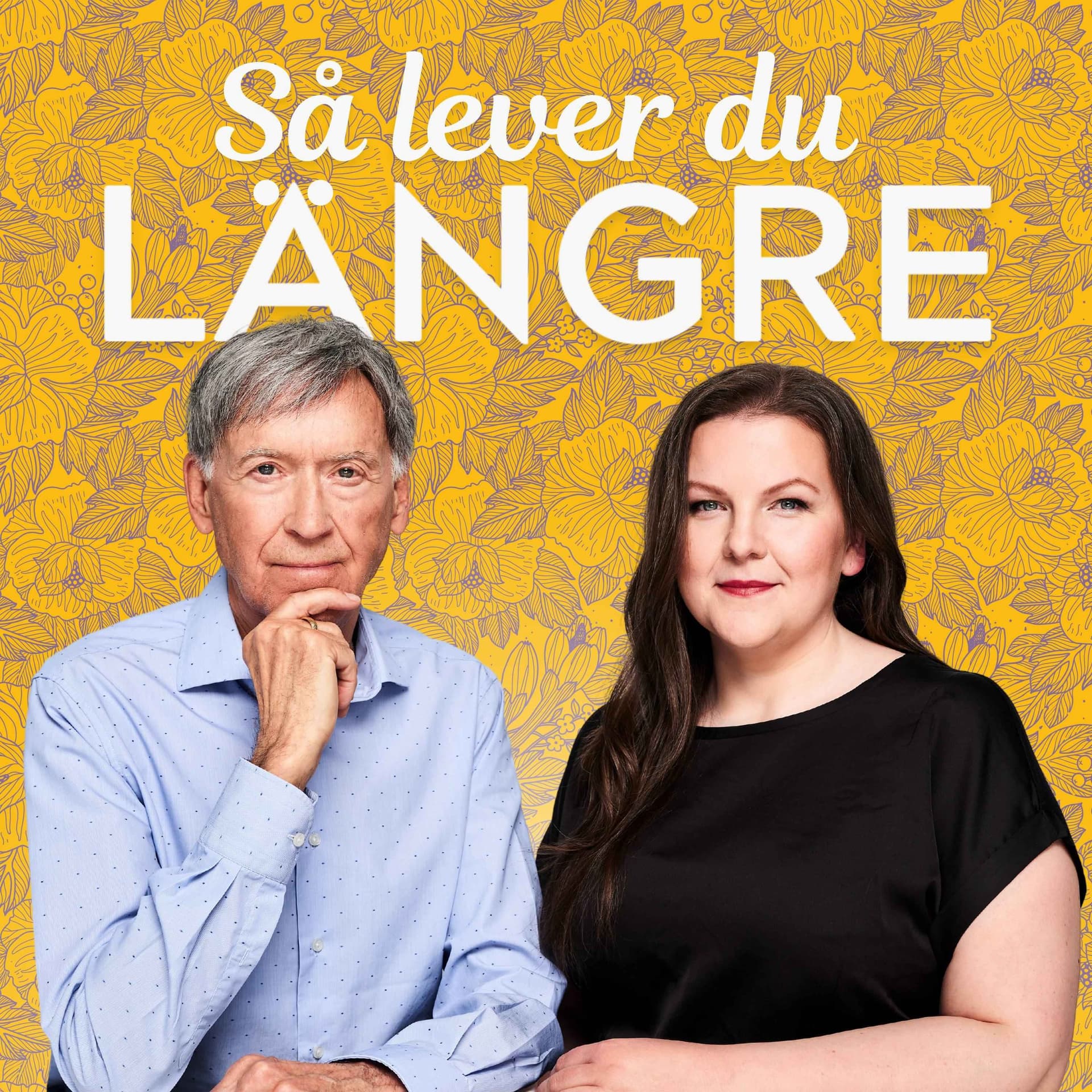 Så lever du längre - Podcasts