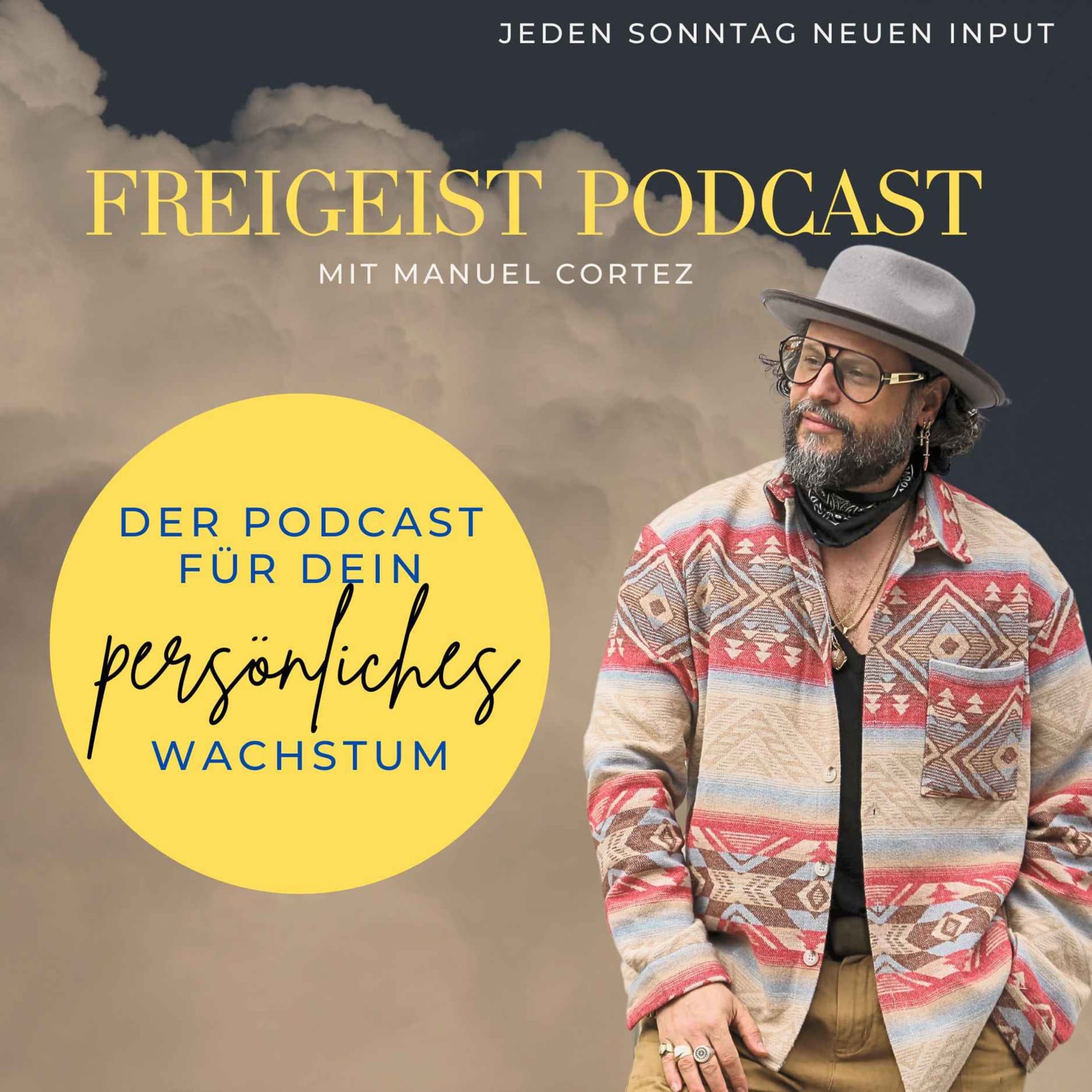 Freigeist-Manuel Cortez - Podcasts