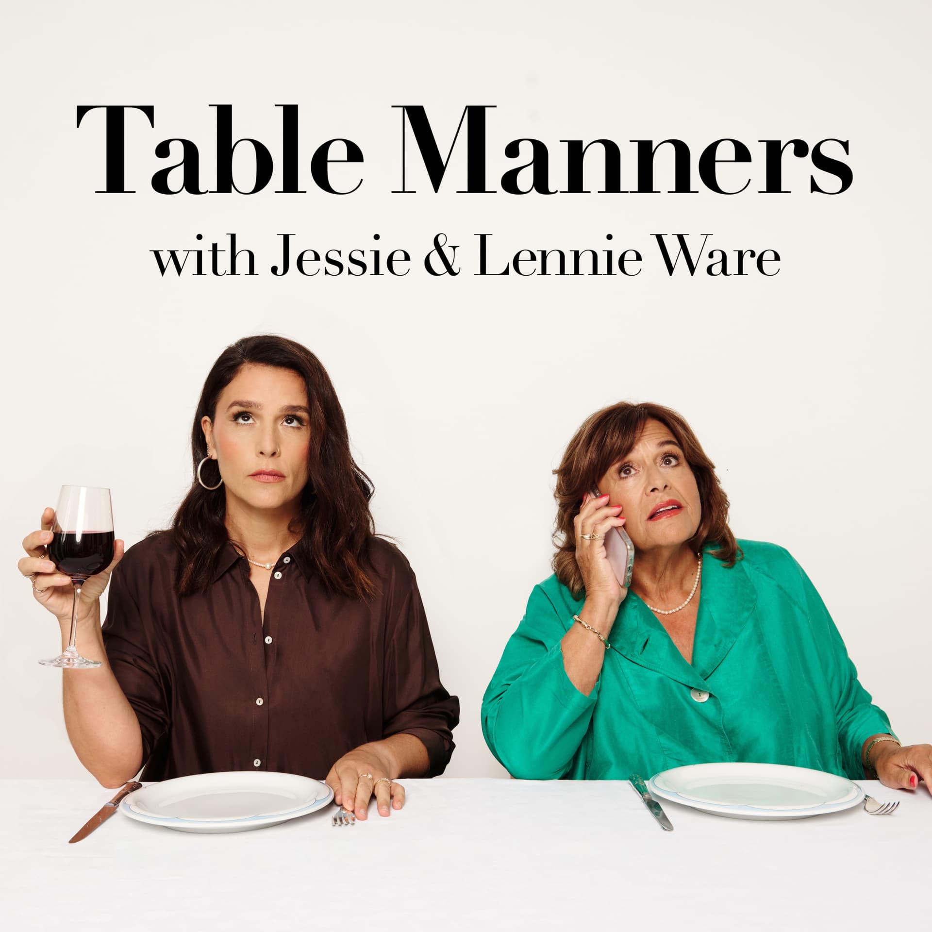Table Manners with Jessie and Lennie Ware - Podcasty