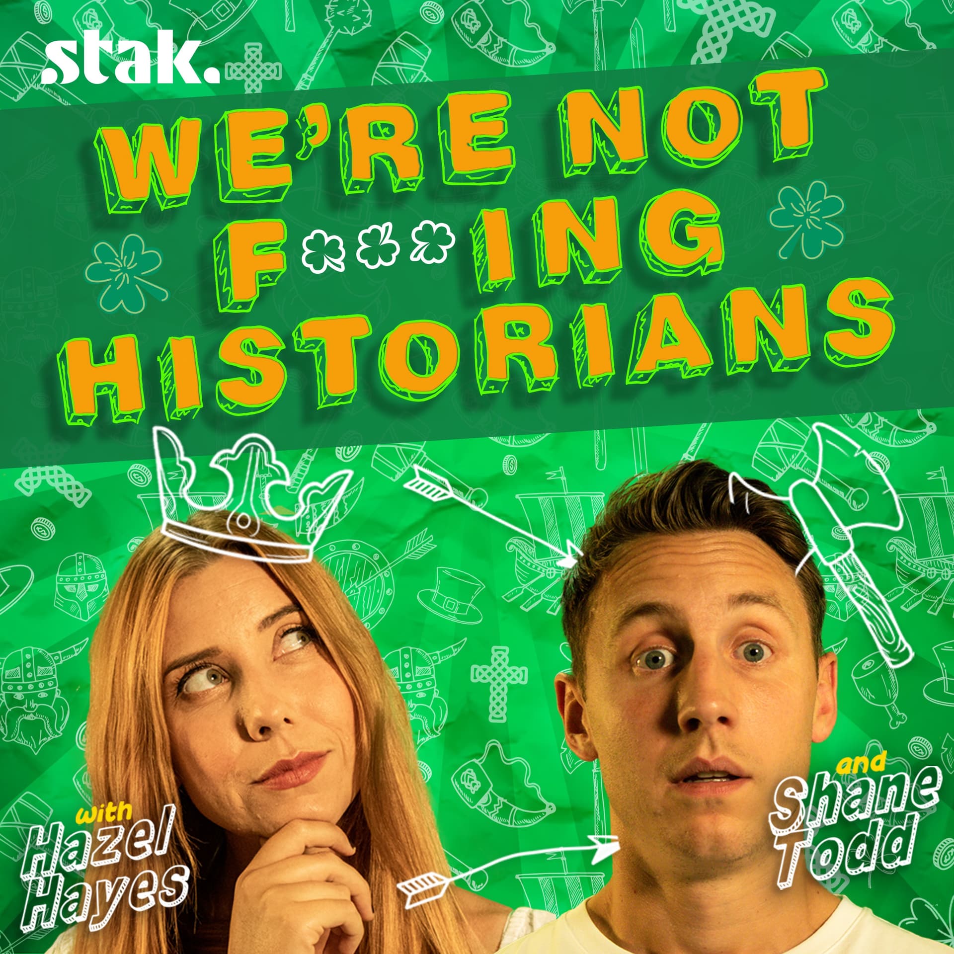We're Not F***ing Historians - Podcasts