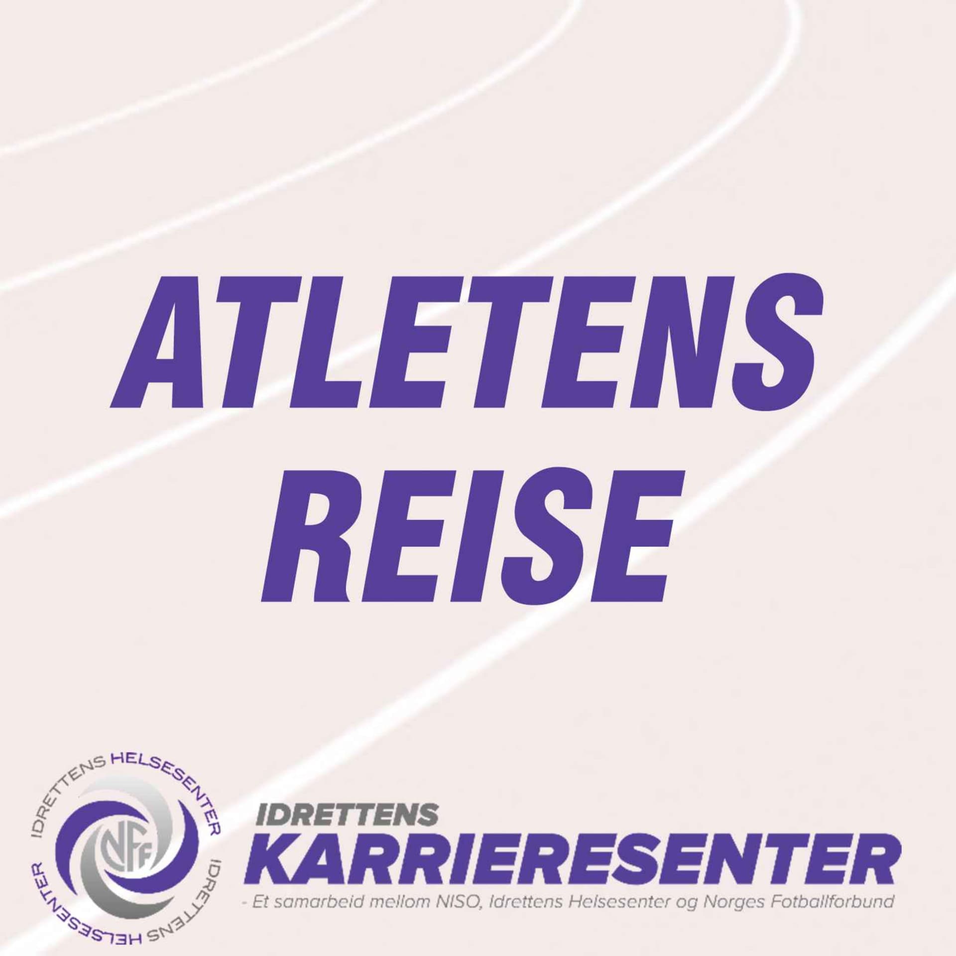 Atletens Reise - Podcasts