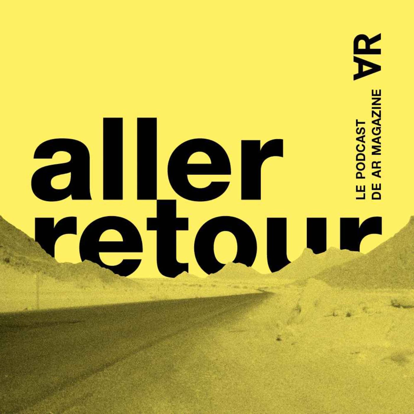 Aller-Retour - Podcasts