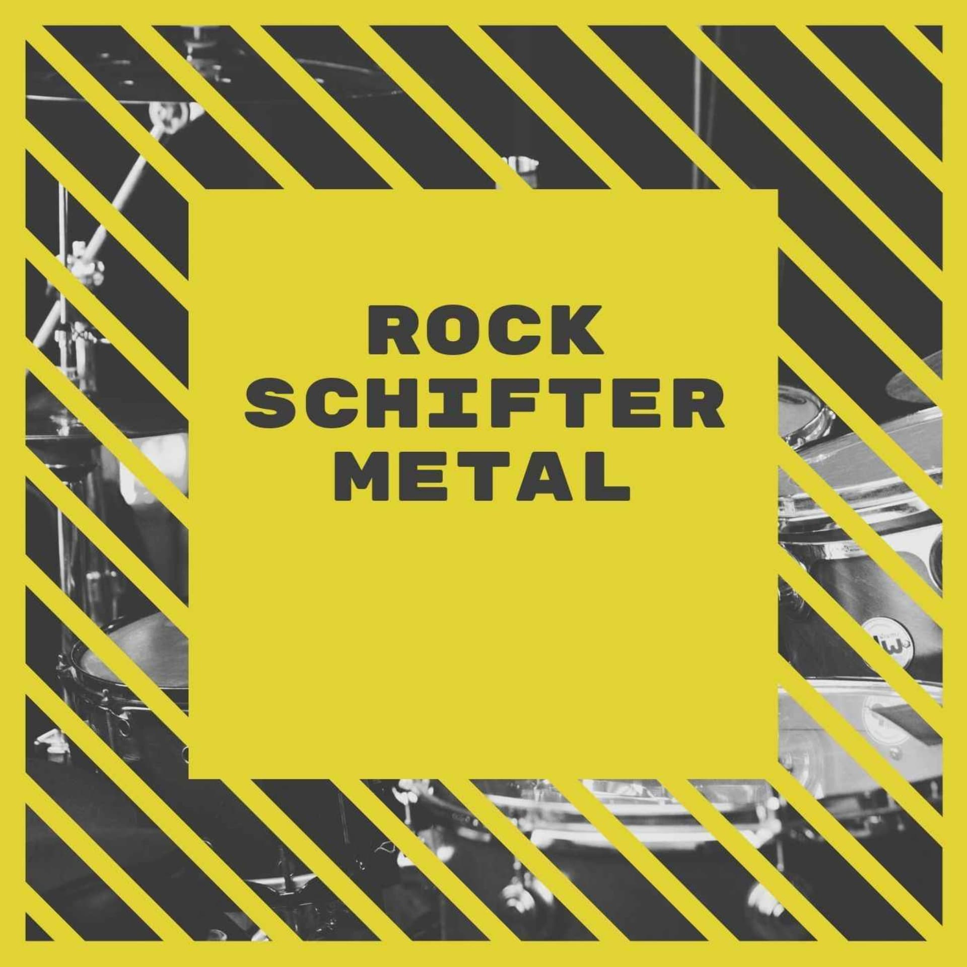 Rock Schifter Metal - Podcasts