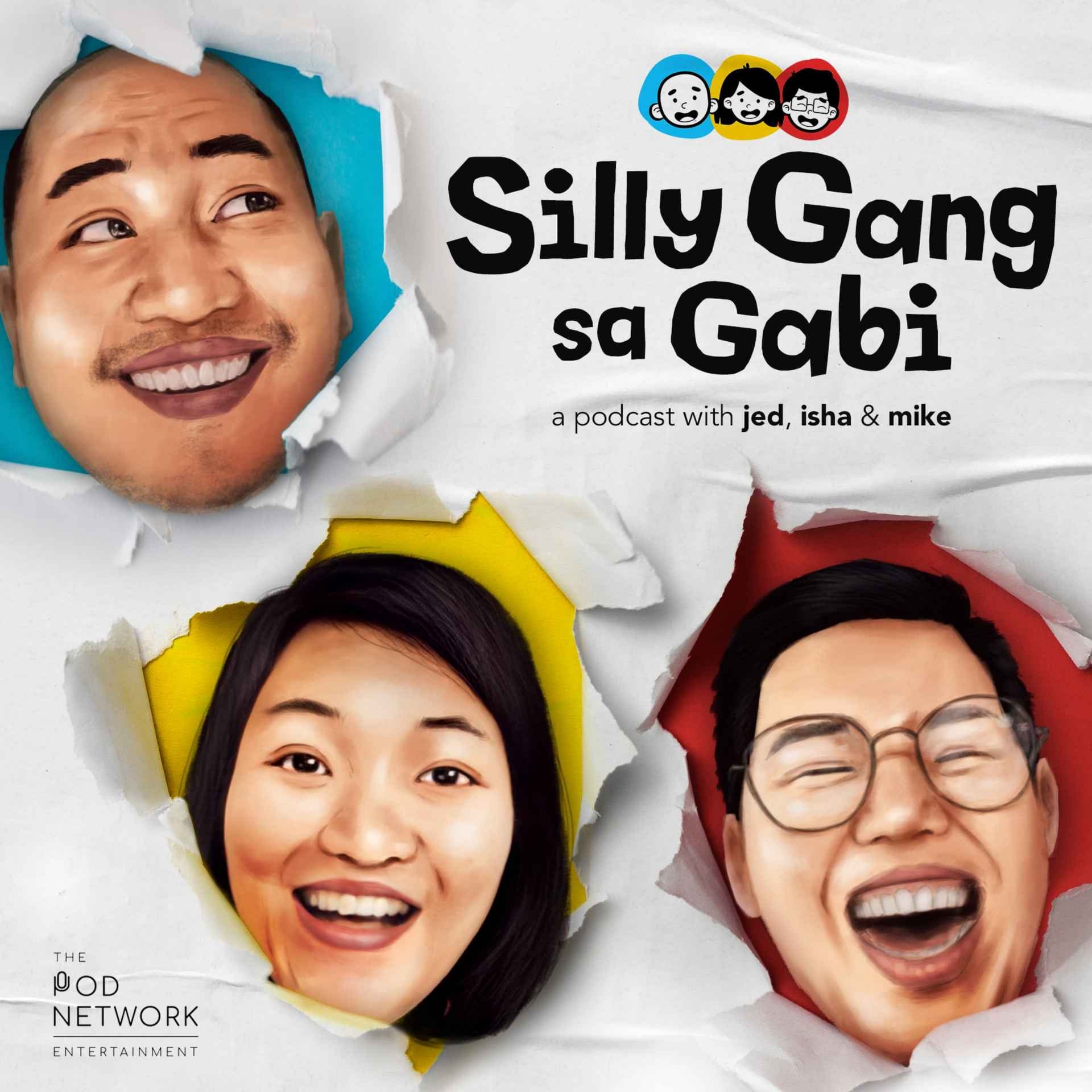 Silly Gang Sa Gabi The Podcast - Podcast