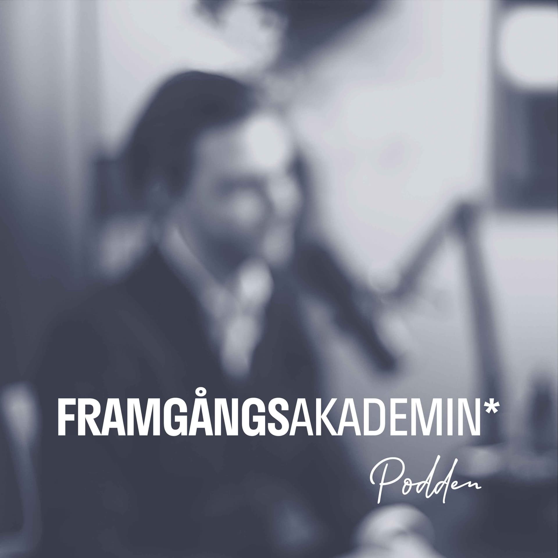 Framgångsakademin - Podcasts