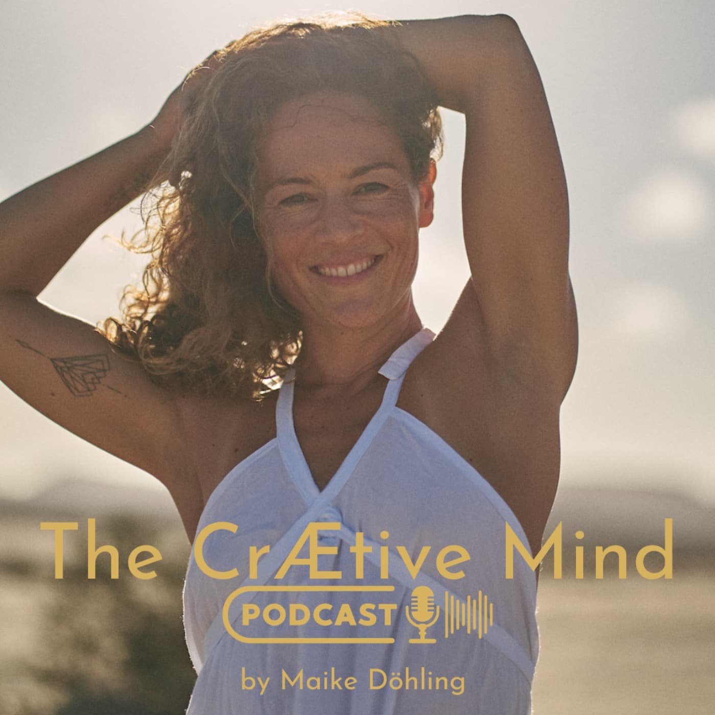 The CrÆtive Mind - a Podcast by Maike Döhling - Podcasts