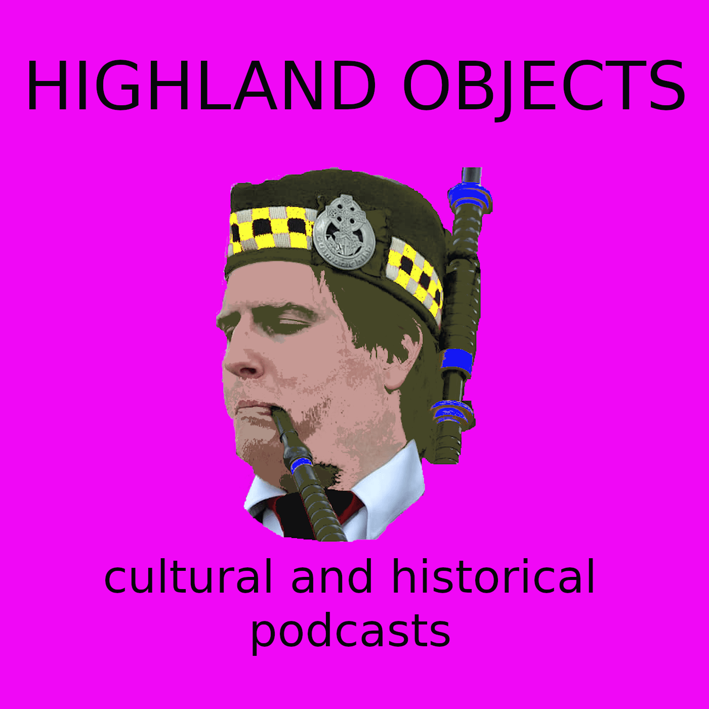 Highland Objects Podcasts - Podcasts