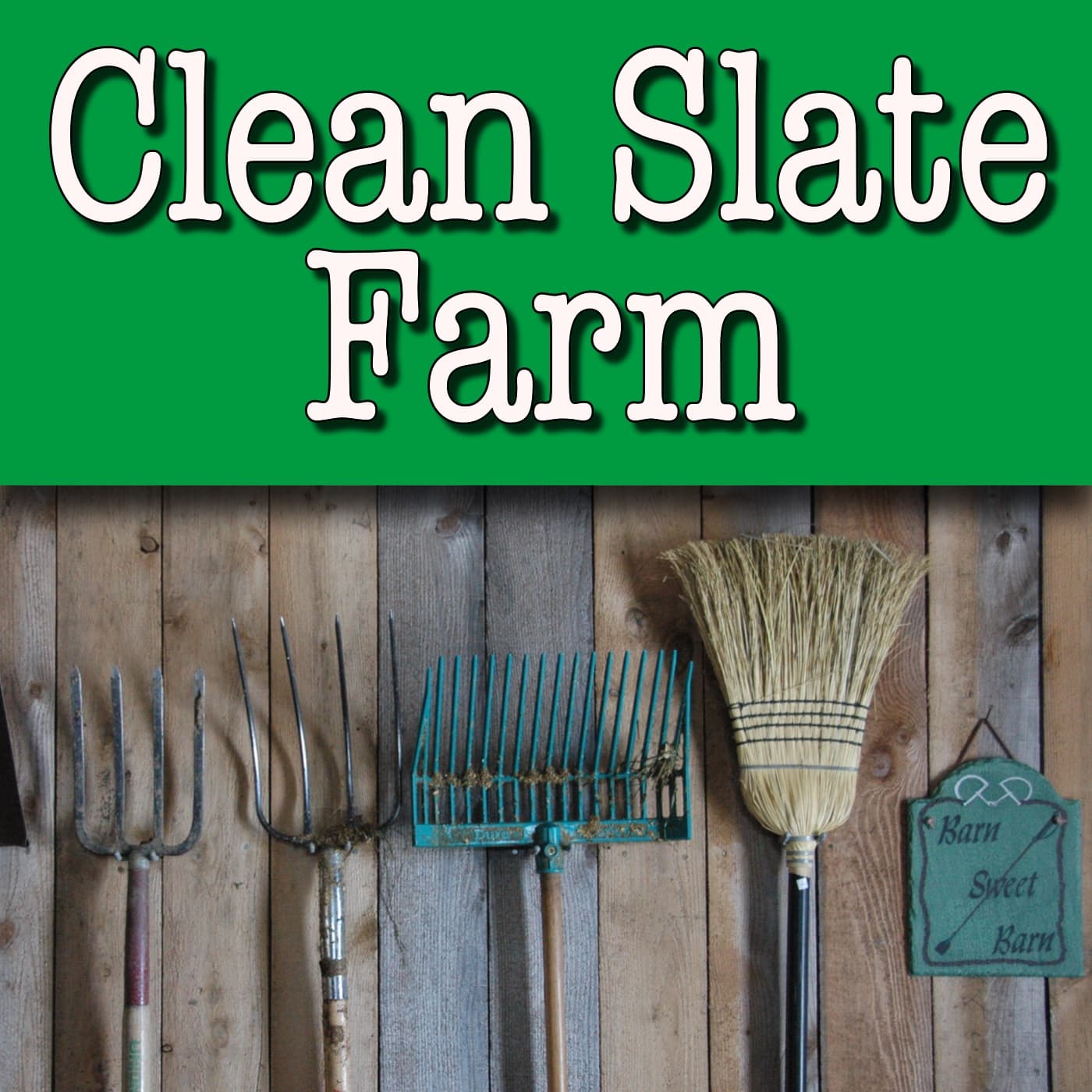 Clean Slate Farm - Podcasts
