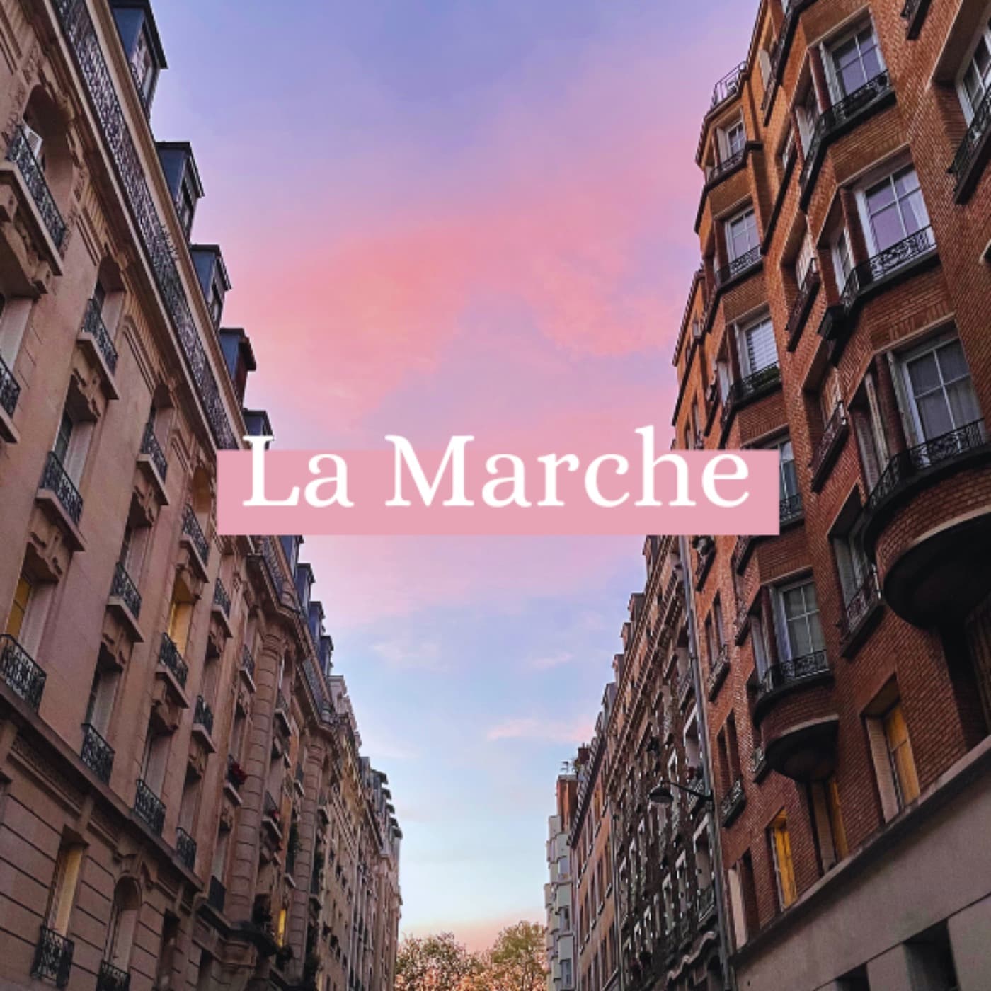 La Marche - Podcasts