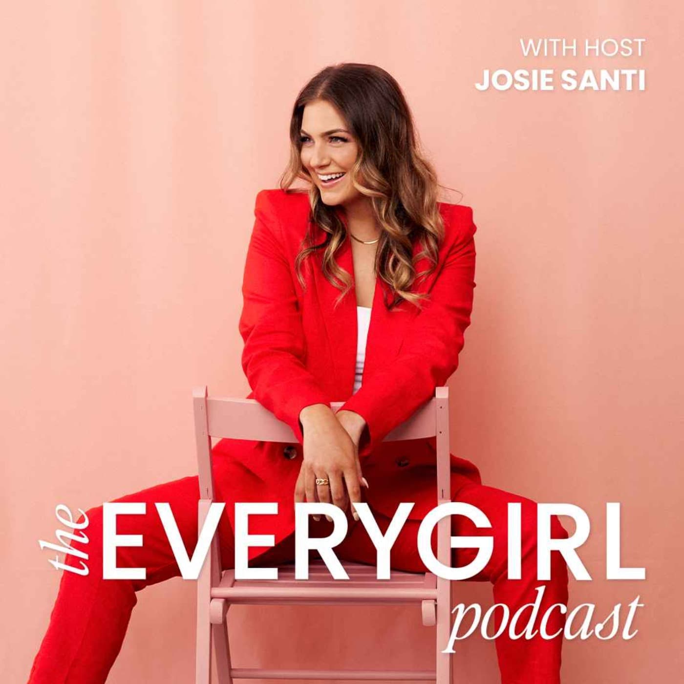 The Everygirl Podcast - Podcasts