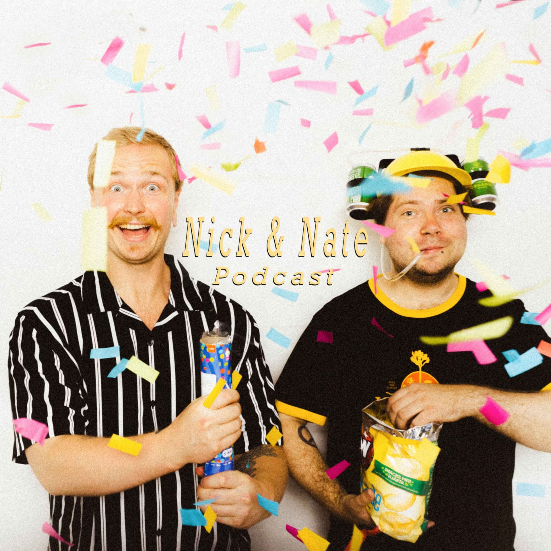 Nick and Nate Podcast - Podcasts