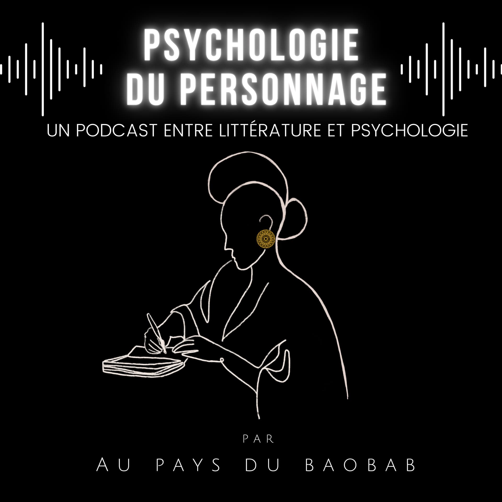 Psychologie du personnage - Podcasts