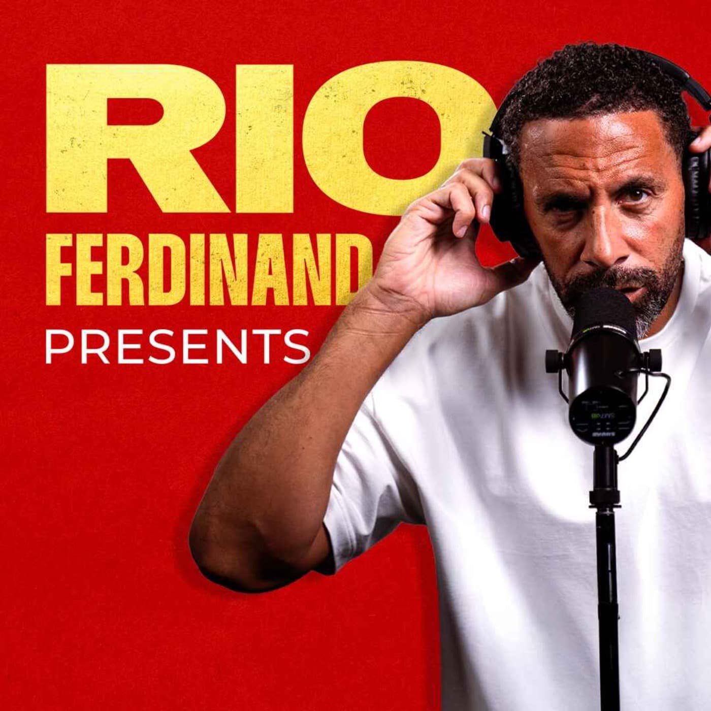 Rio Ferdinand Presents - Podcasts