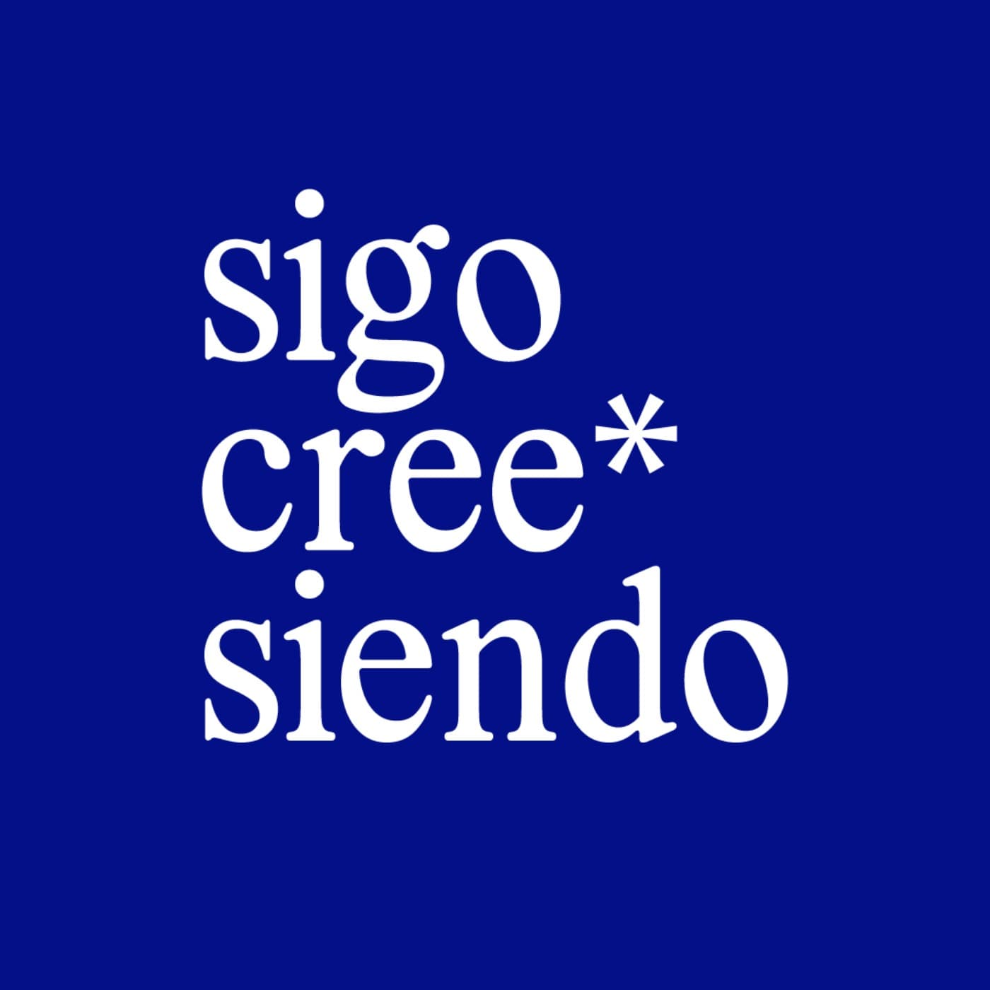 sigo creesiendo - Podcasts