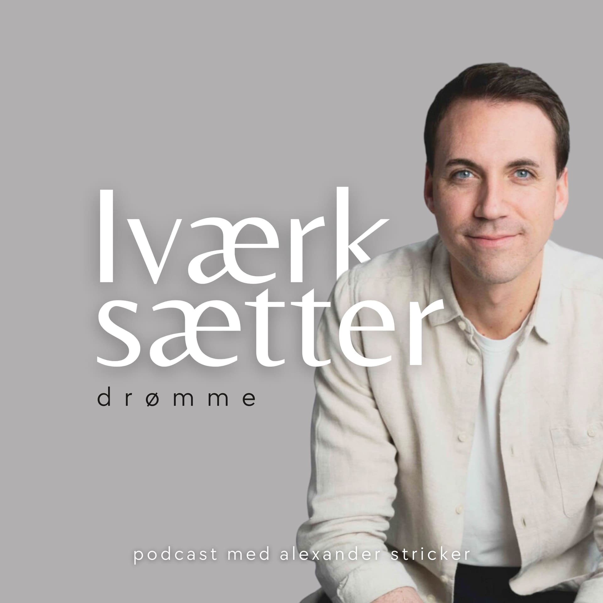 Iværksætterdrømme - Podcasts