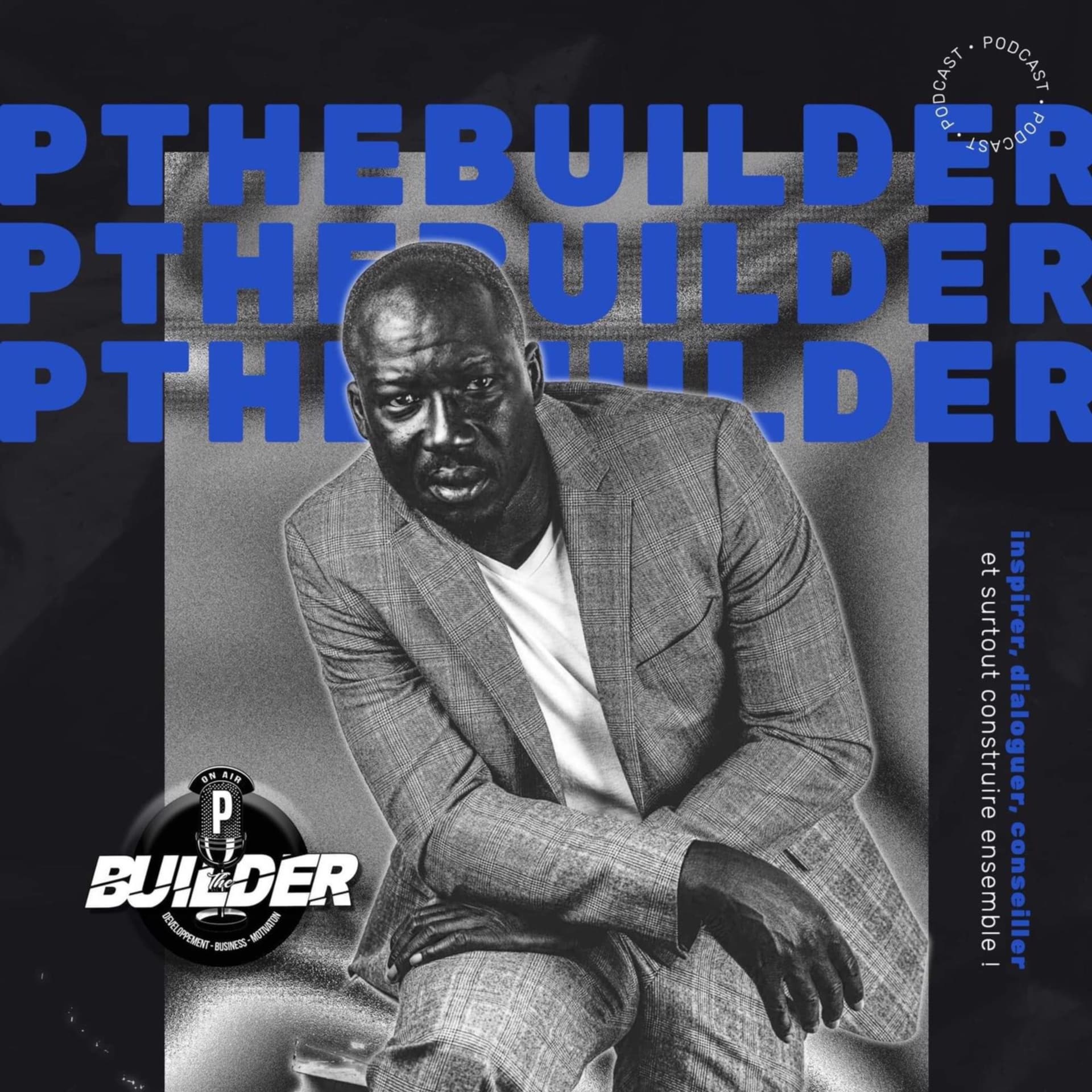 P The Builder - Podcasts
