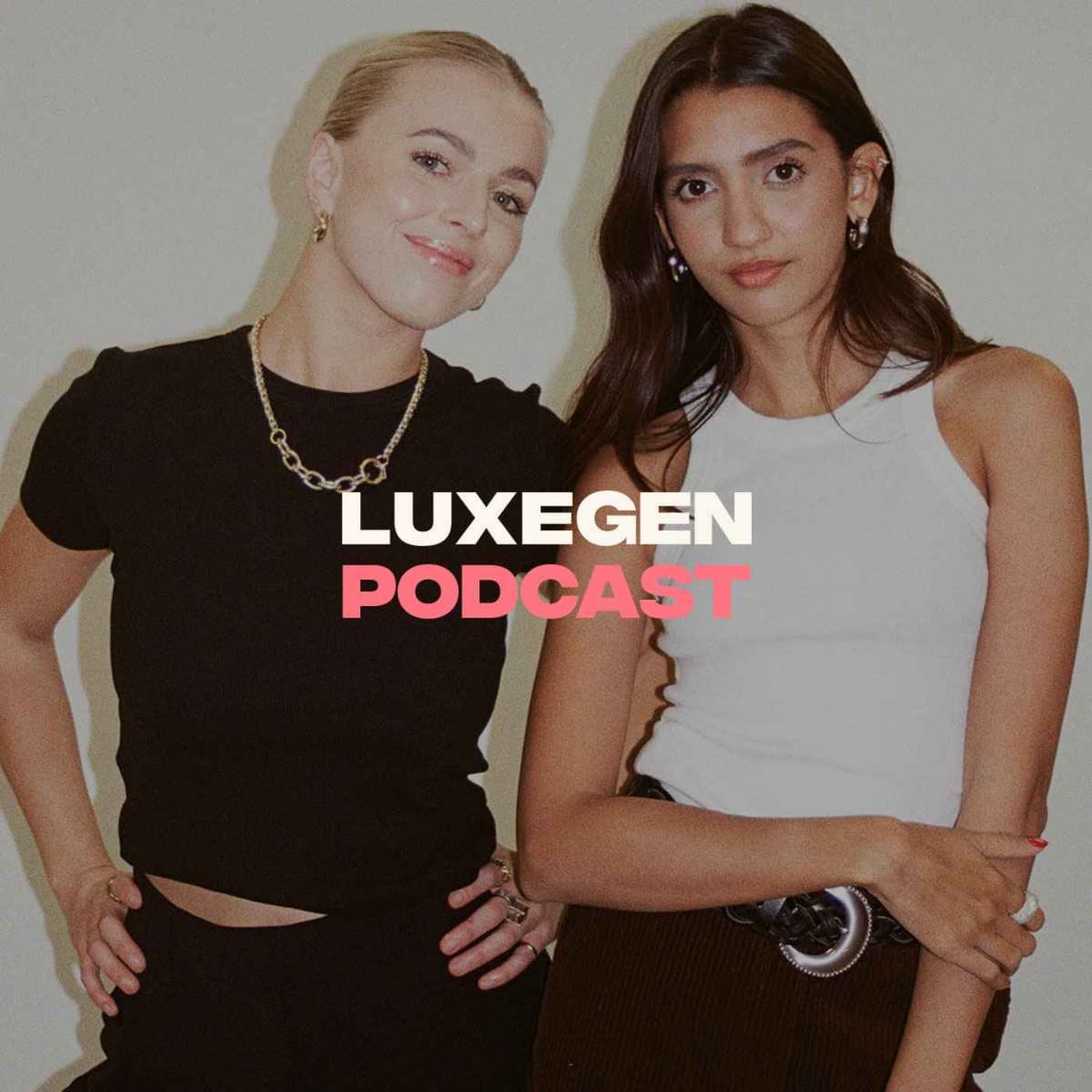 LuxeGen Podcast - Podcasts