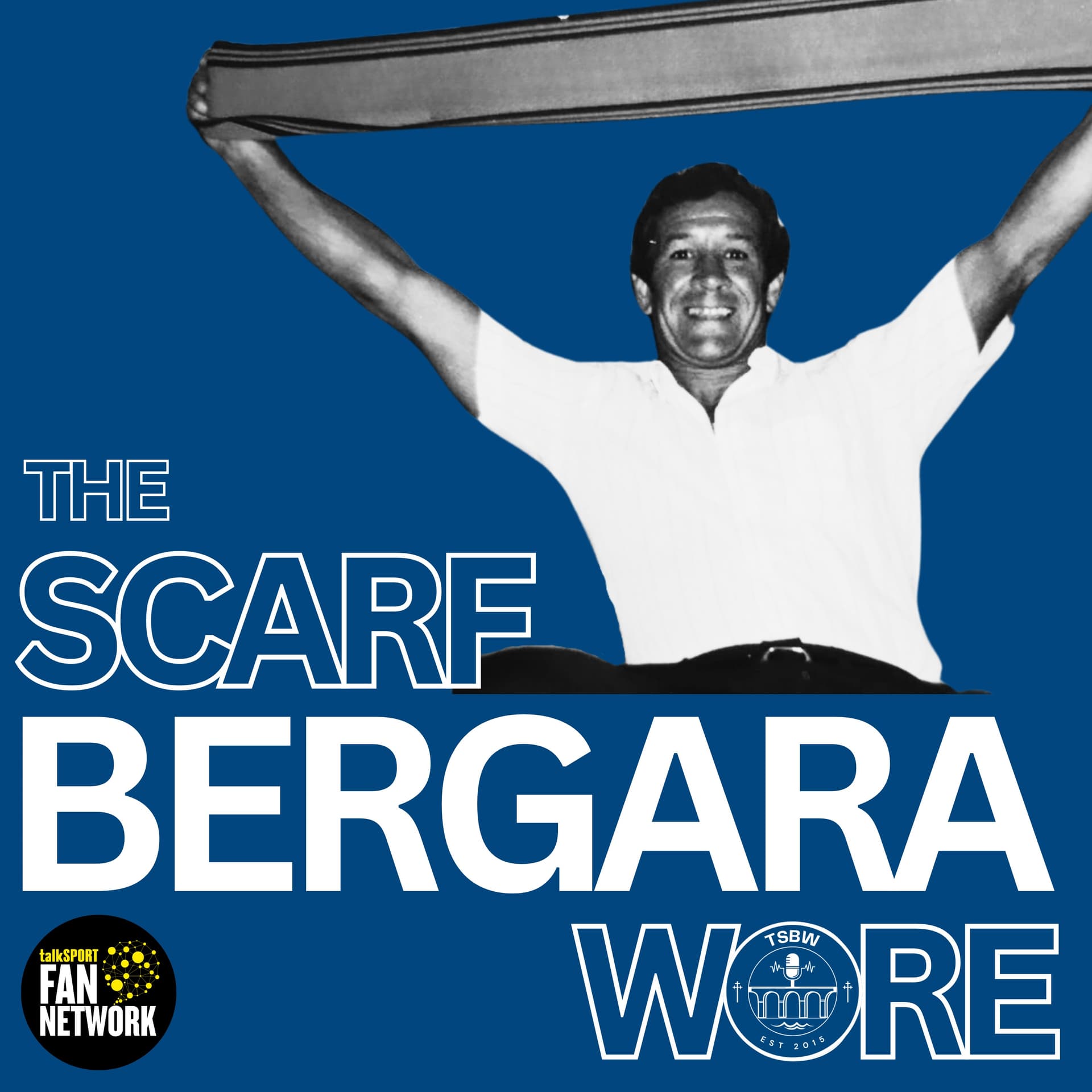 The Scarf Bergara Wore - Podcasts