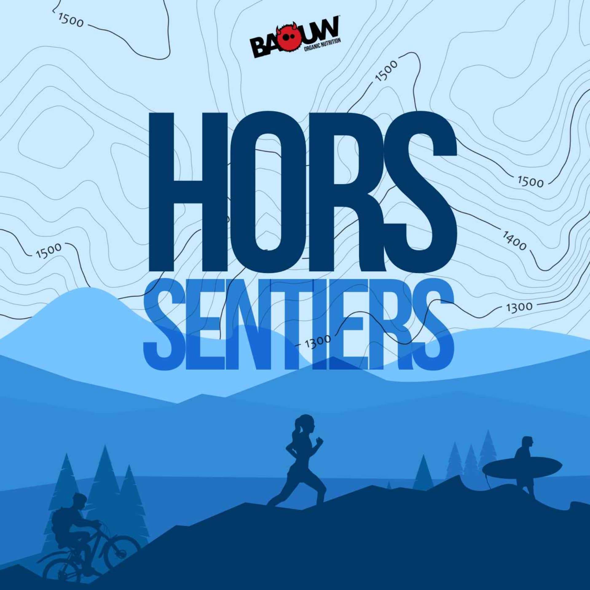 Hors Sentiers by Baouw - Podcasts