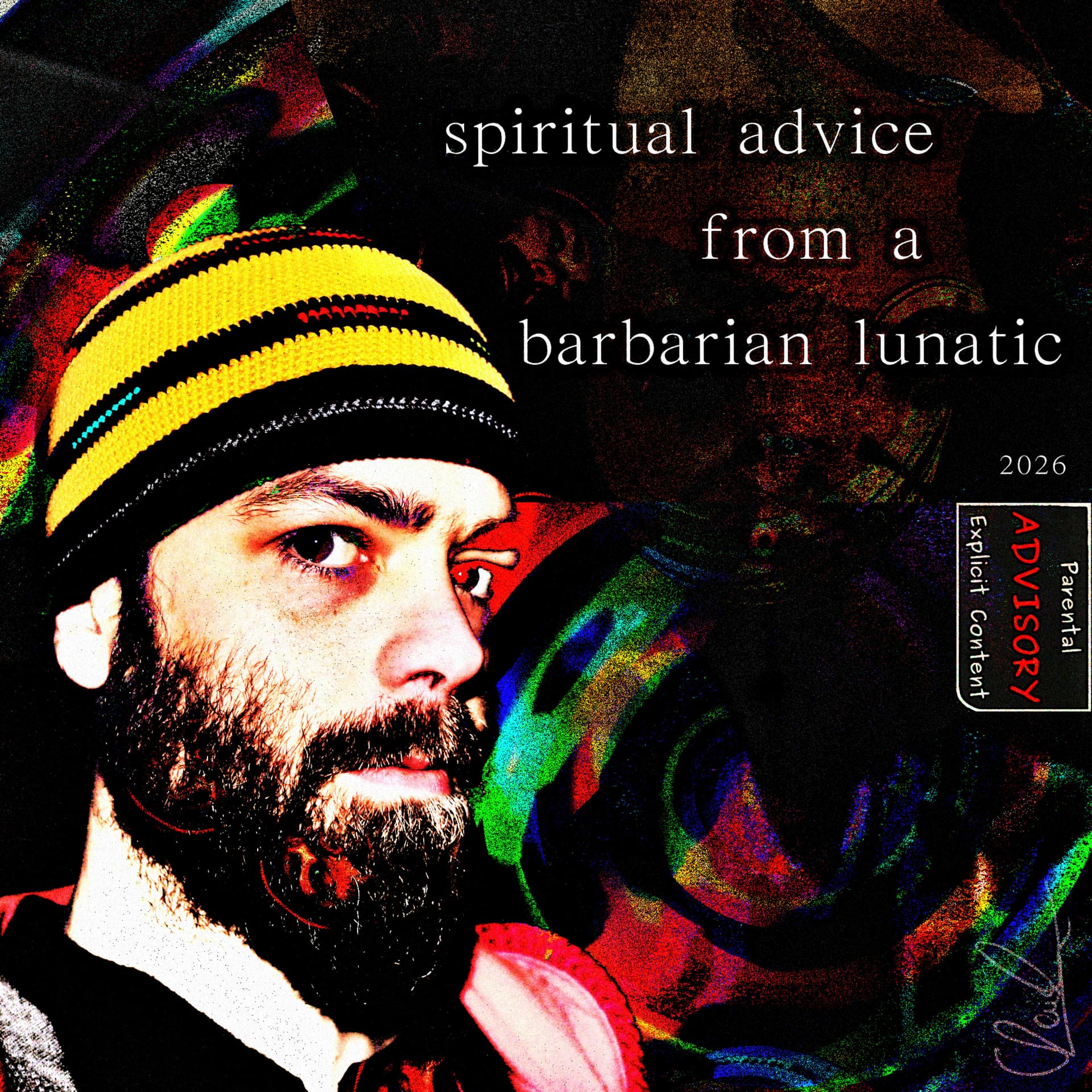 spiritual advice from a barbarian lunatic - Podcasts
