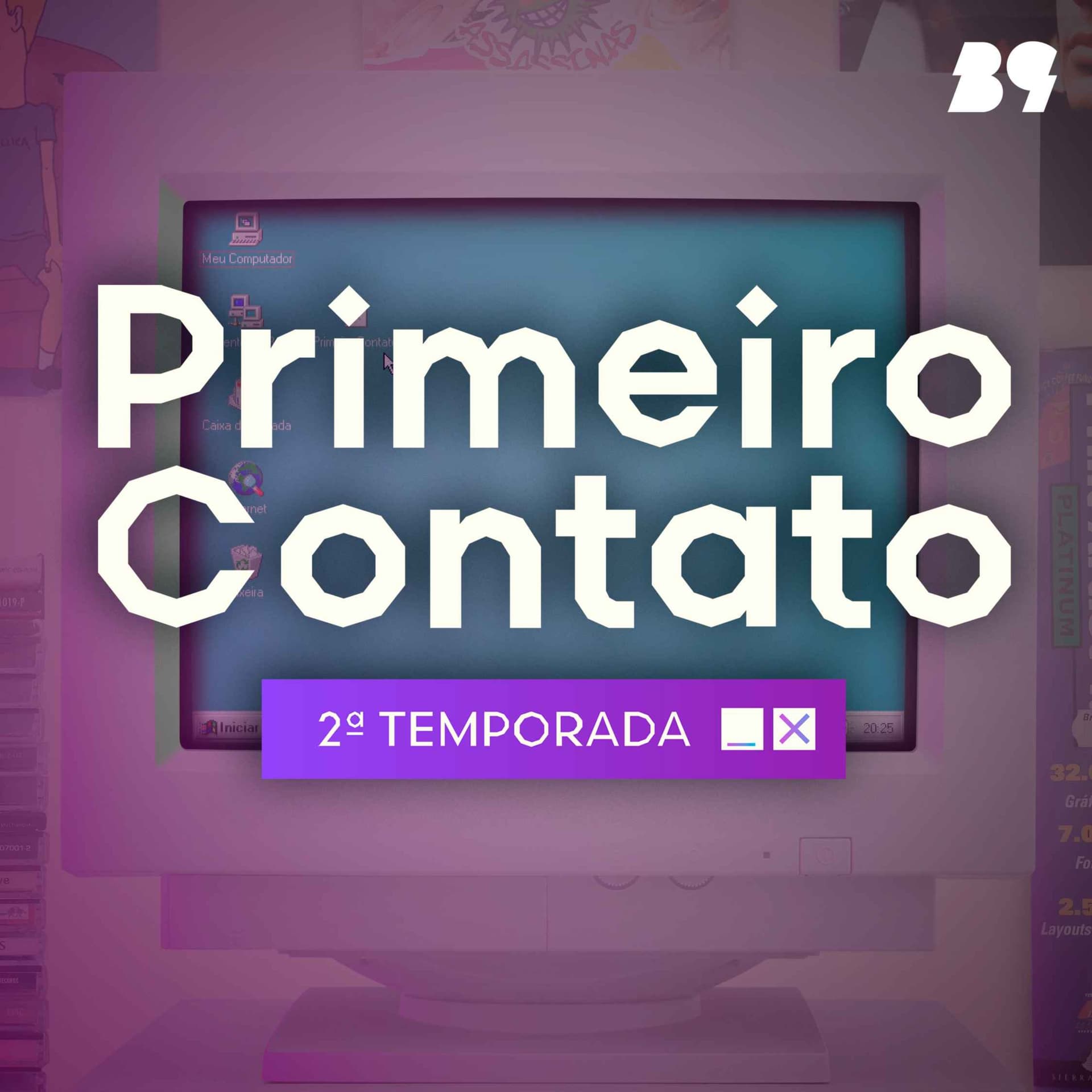 Primeiro Contato - Podcasts