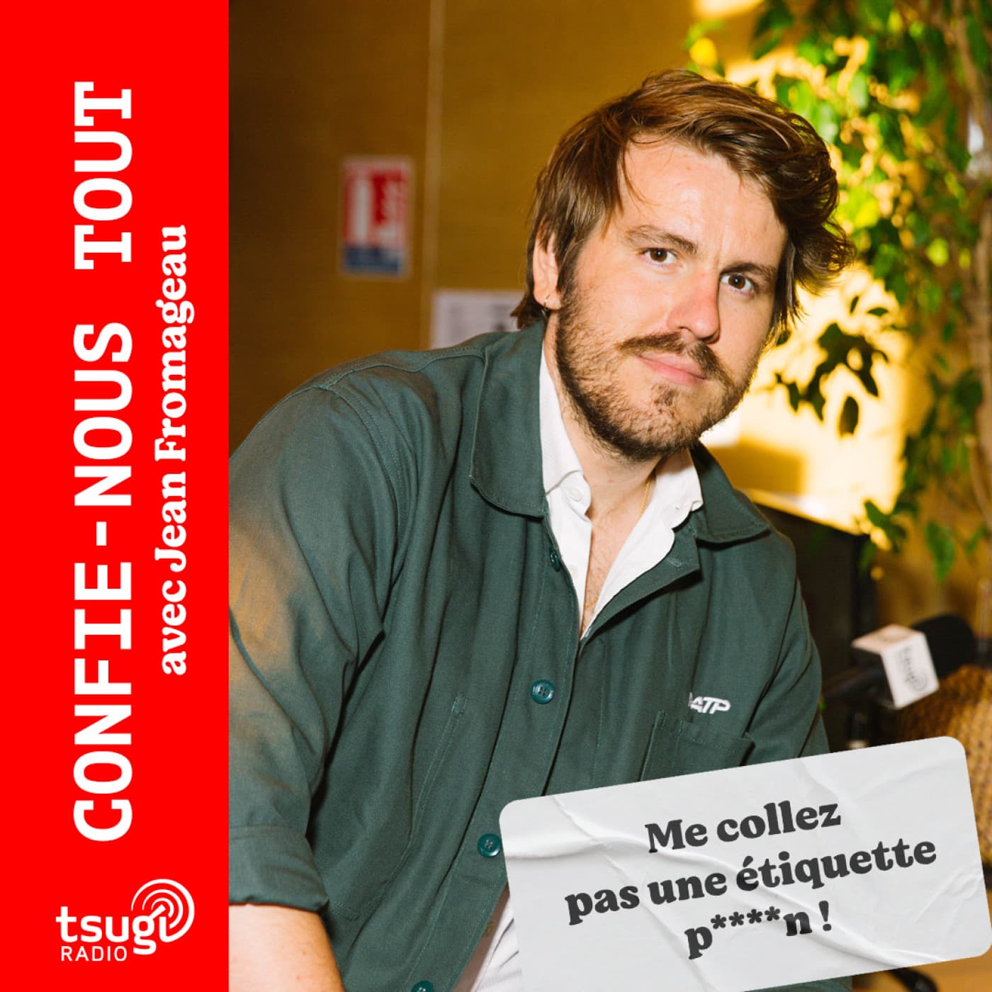 Confie-nous tout avec Jean Fromageau - Podcasts