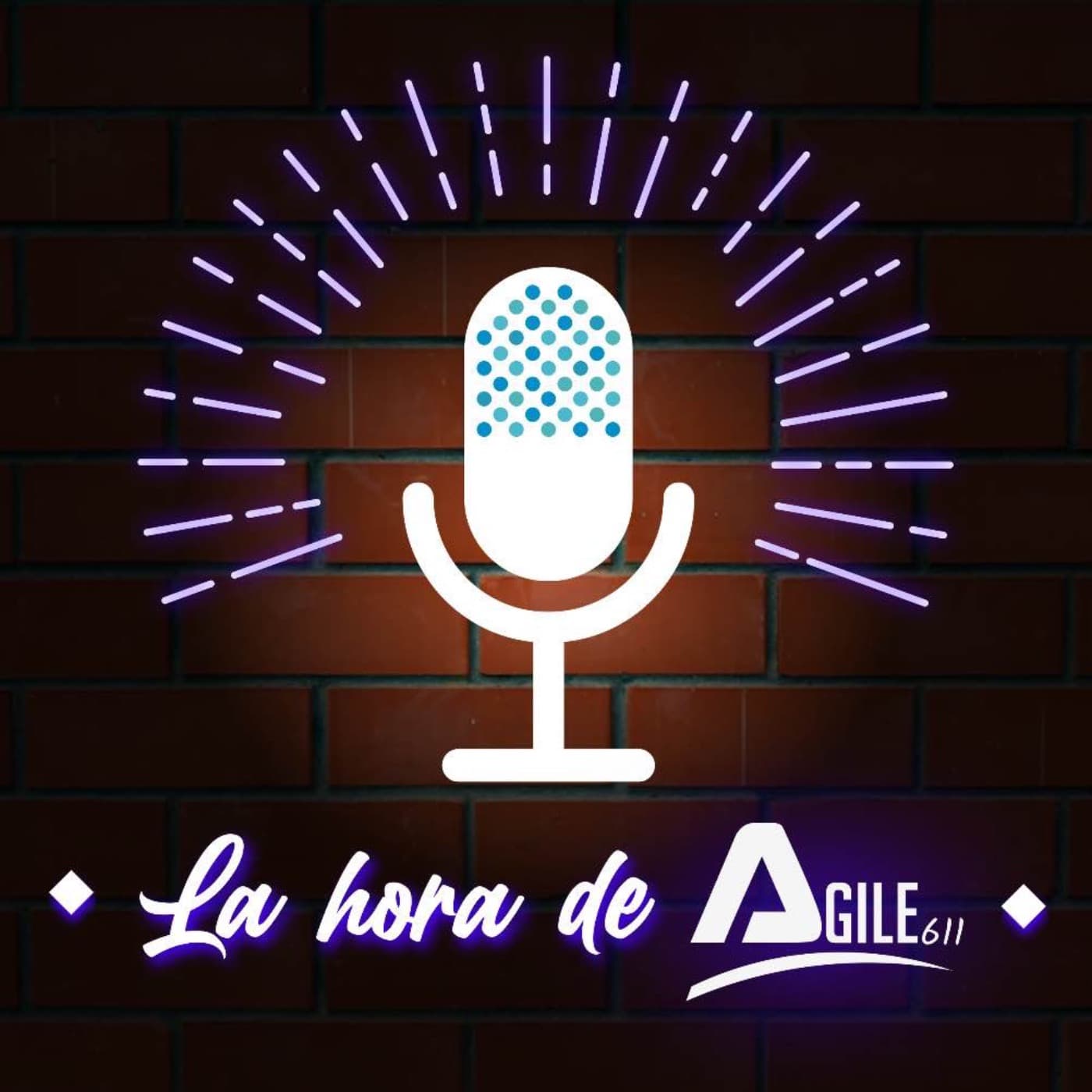 La hora de Agile611 - Podcasts