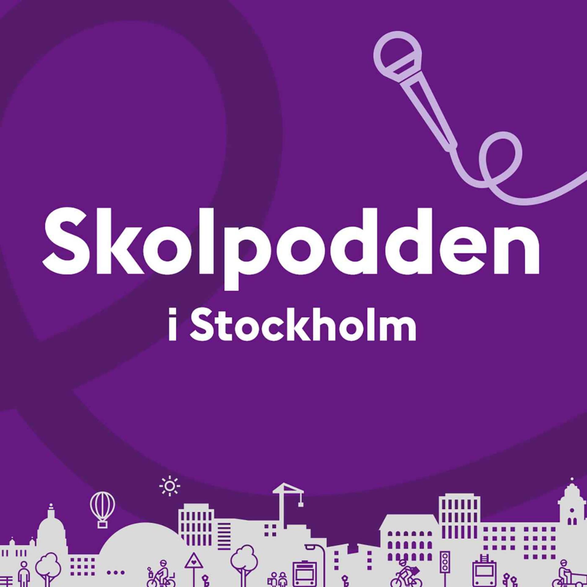 Skolpodden i Stockholm - Podcasty