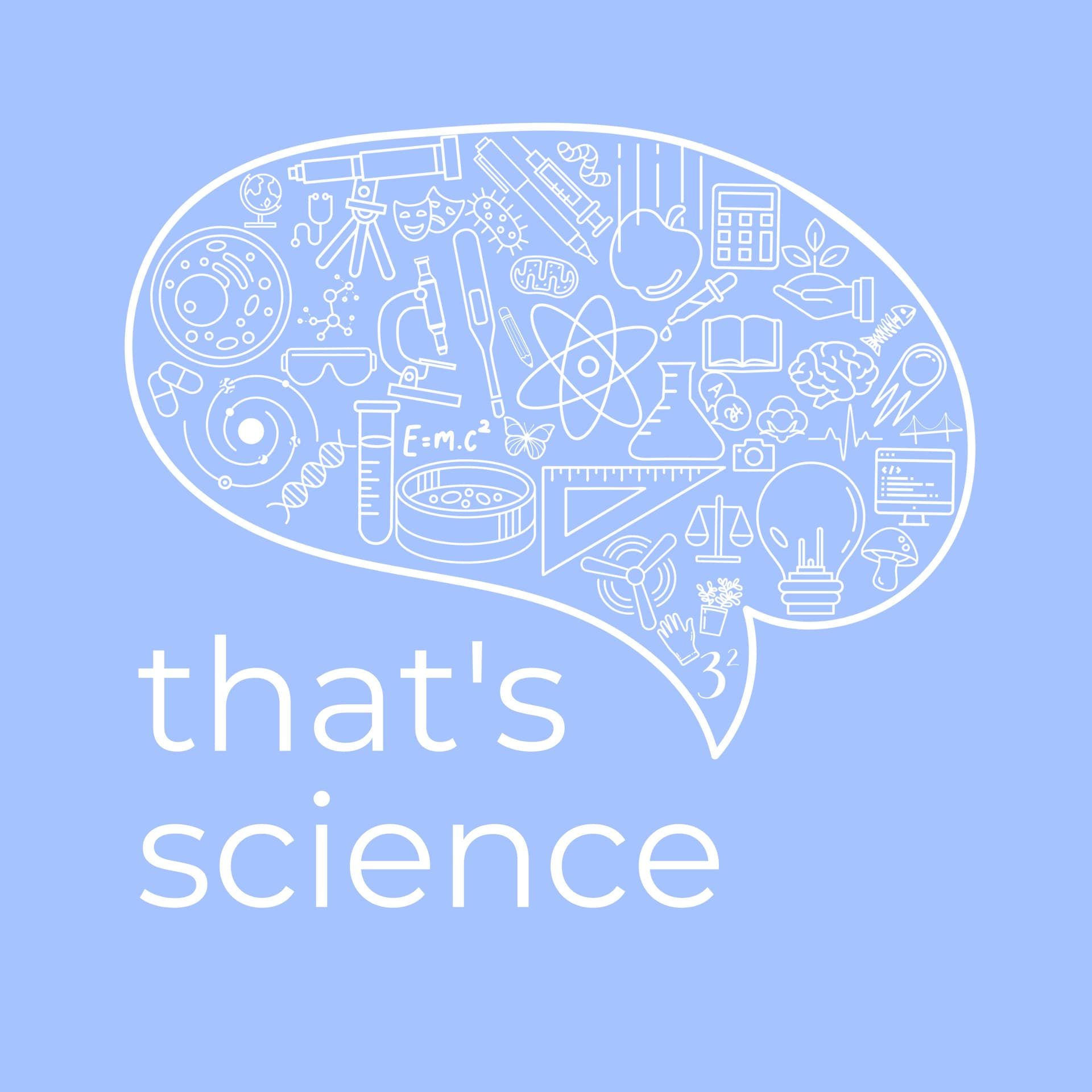 That's Science - Podcasts